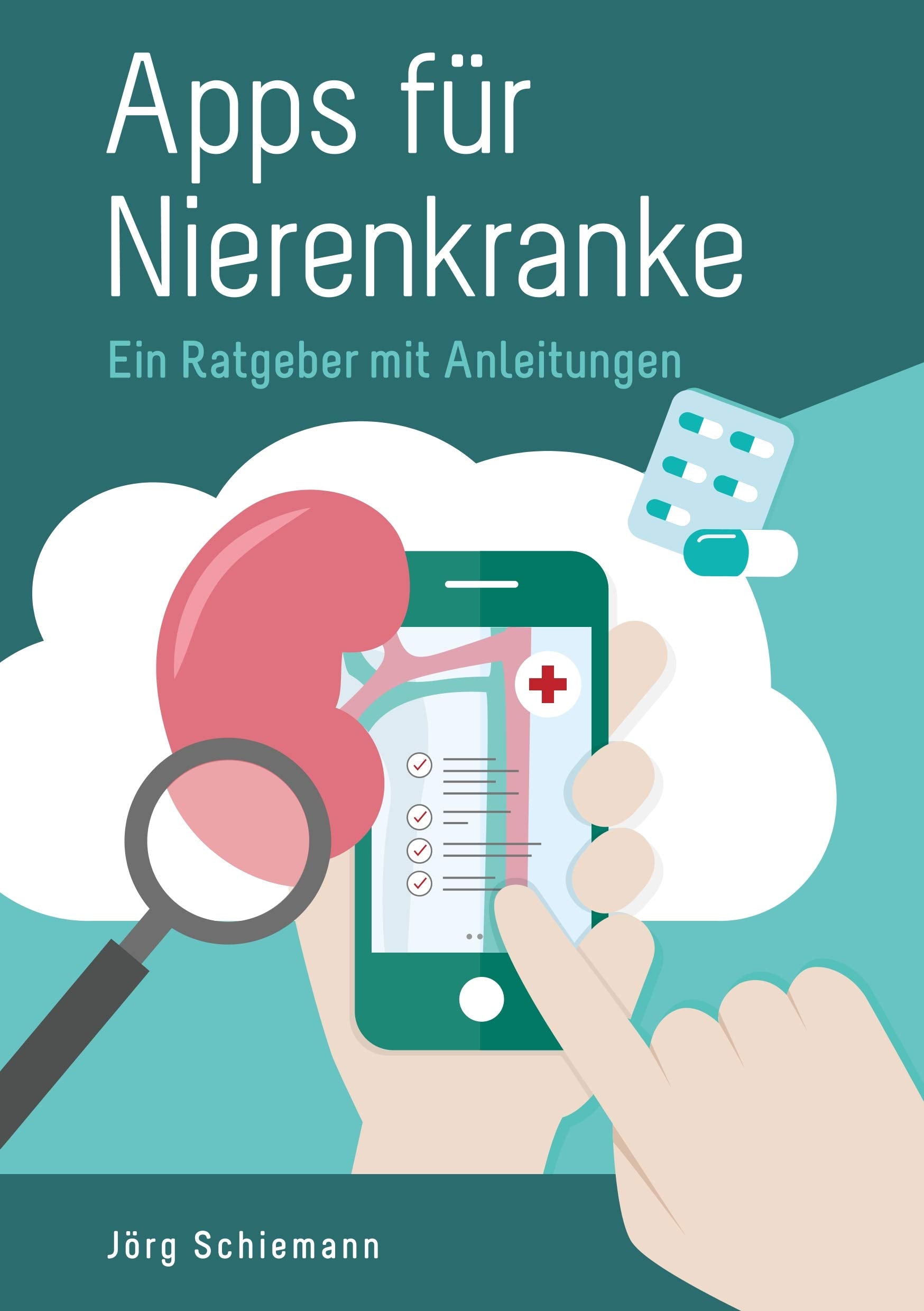 Apps für Nierenkranke: Ein Ratgeber mit Anleitungen Health, Nutrition & Fitness