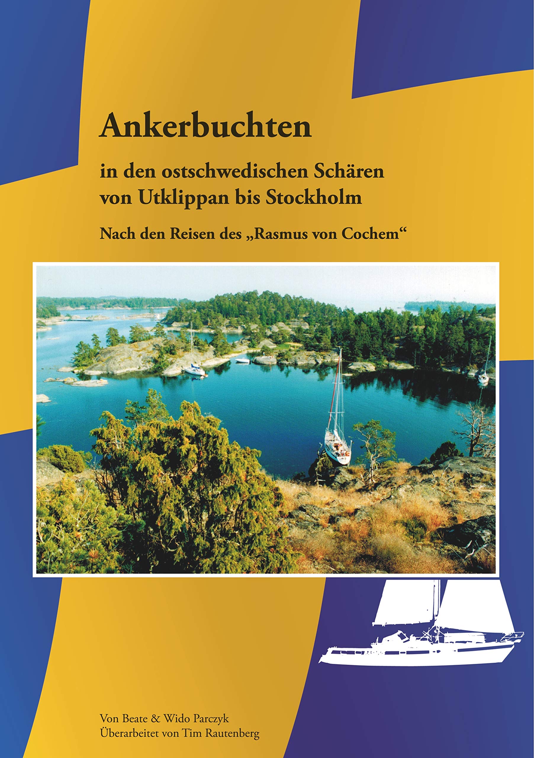 Ankerbuchten in den ostschwedischen Schären: von Utklippan bis Stockholm Leisure & Fun