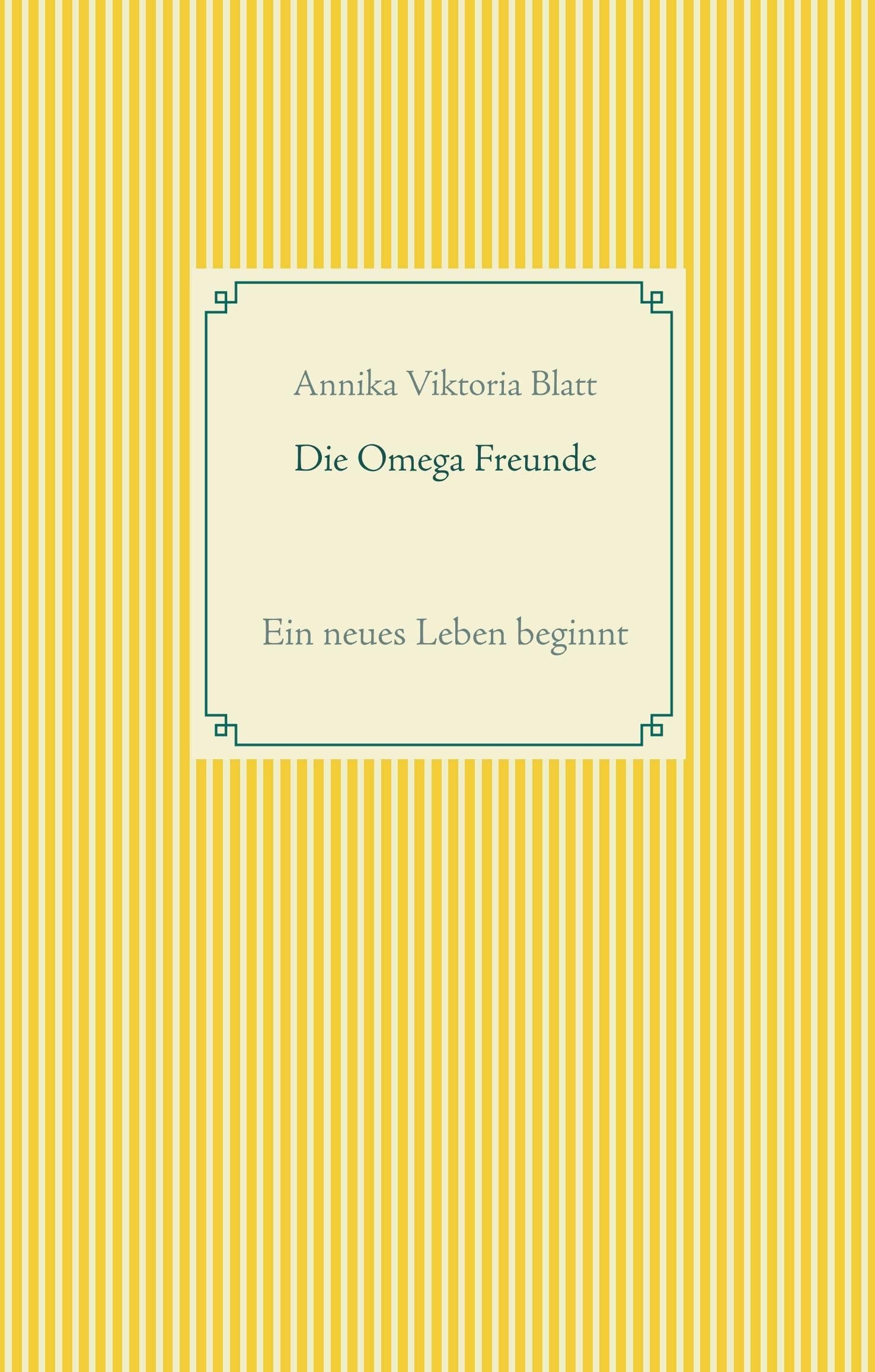 Die Omega Freunde: Ein neues Leben beginnt Novels & Short Stories