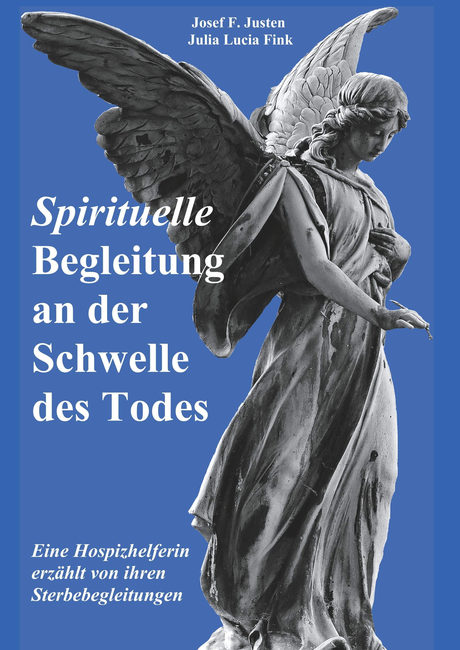 Spirituelle Begleitung an der Schwelle des Todes: Eine Hospizhelferin erzählt von ihren Sterbebegleitungen Personalities