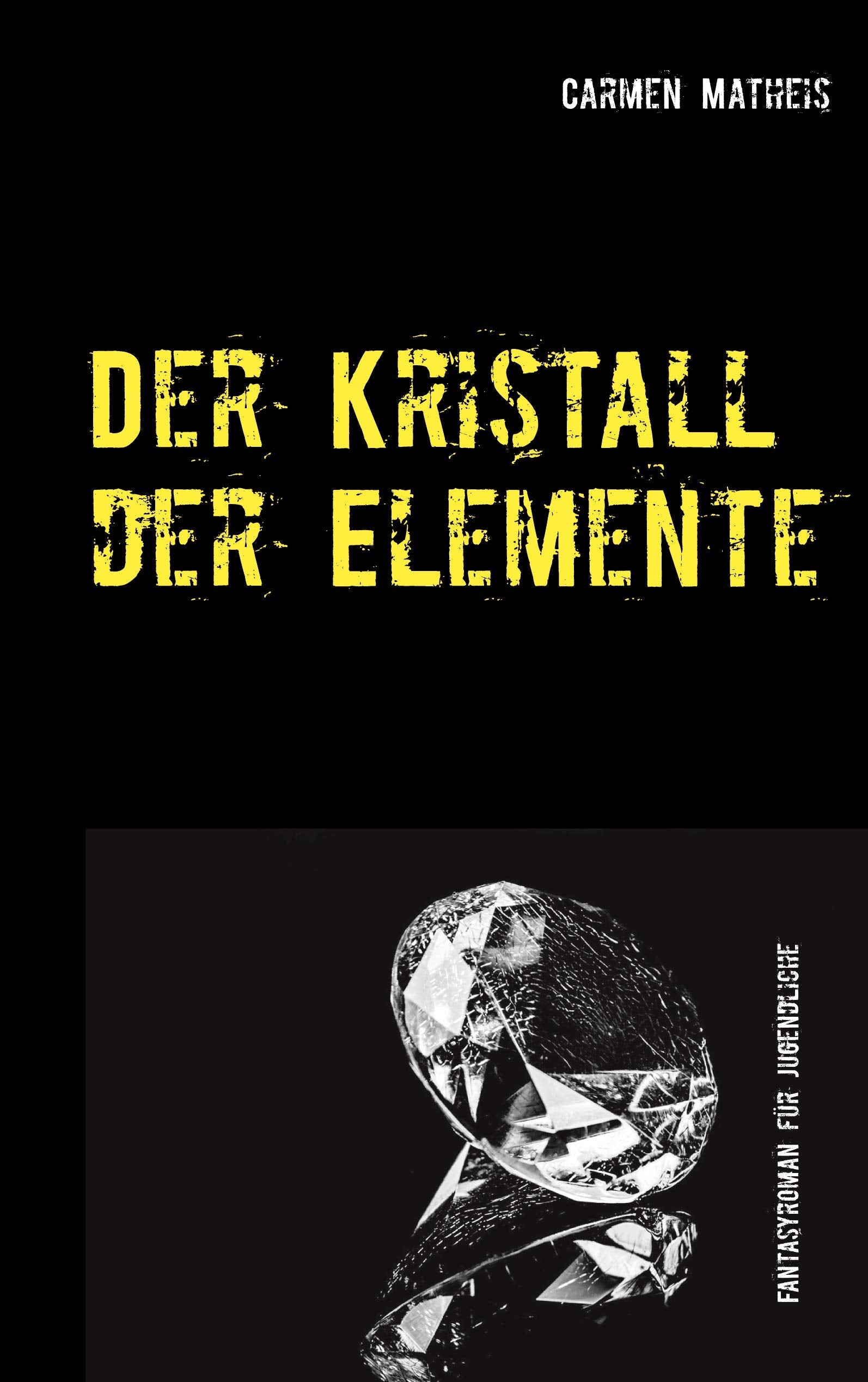 Der Kristall der Elemente Fantasy & Sci-Fi