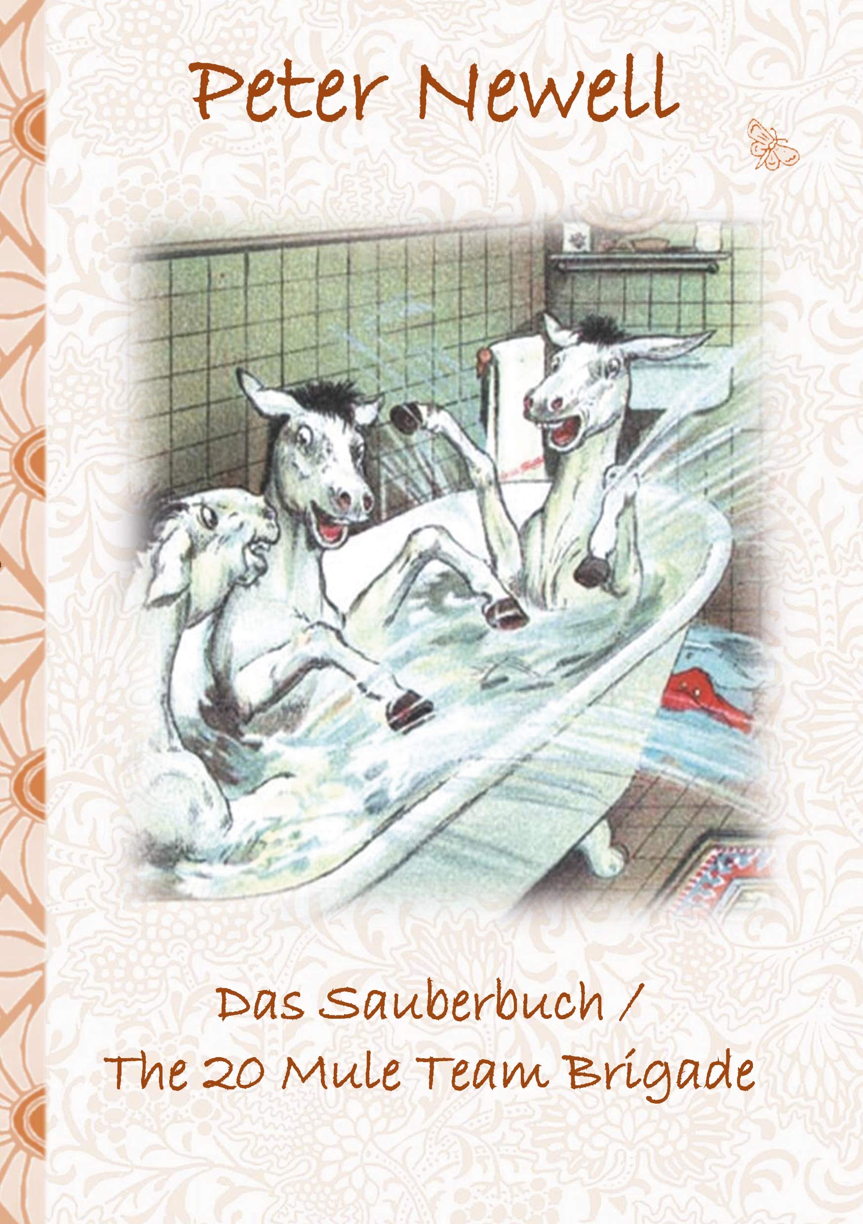 Das Sauberbuch / The 20 Mule Team Brigade: Kinderbuch, englisch und deutsch, farbig illustriert, Geschenk, Geburtstag, Weihnachten, Ostern, Bilderbuch, Schule Manga
