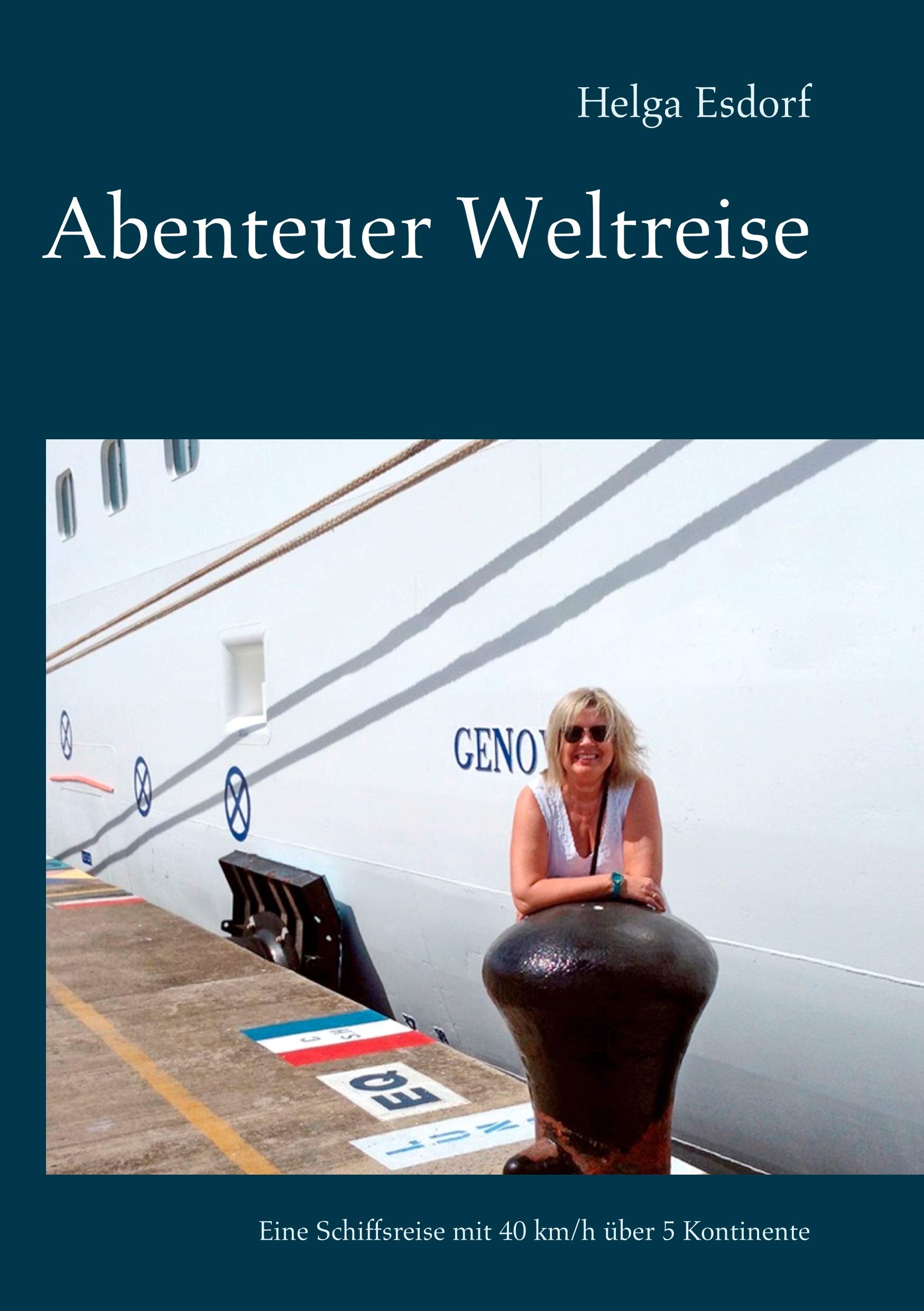 Abenteuer Weltreise: Eine Schiffsreise mit 40 km/h über 5 Kontinente Leisure, Home & Garden