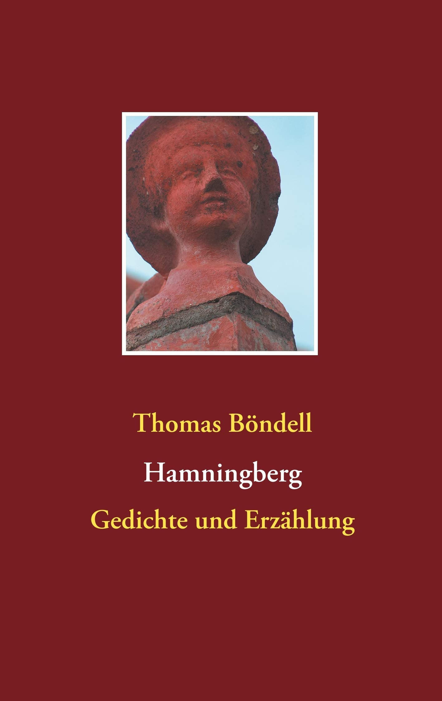 Hamningberg: Gedichte und Erzählung Poetry