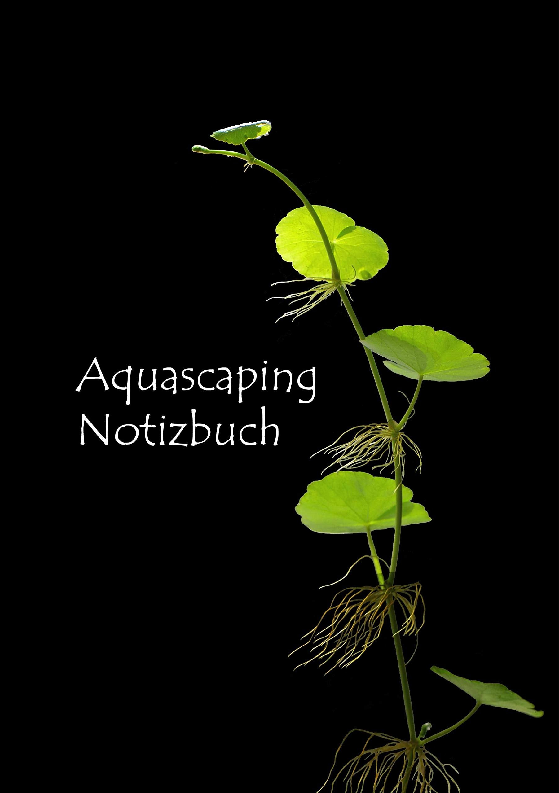 Aquascaping Notizbuch: Listen zum Eintragen für Aquascaper Hobbies & Crafts