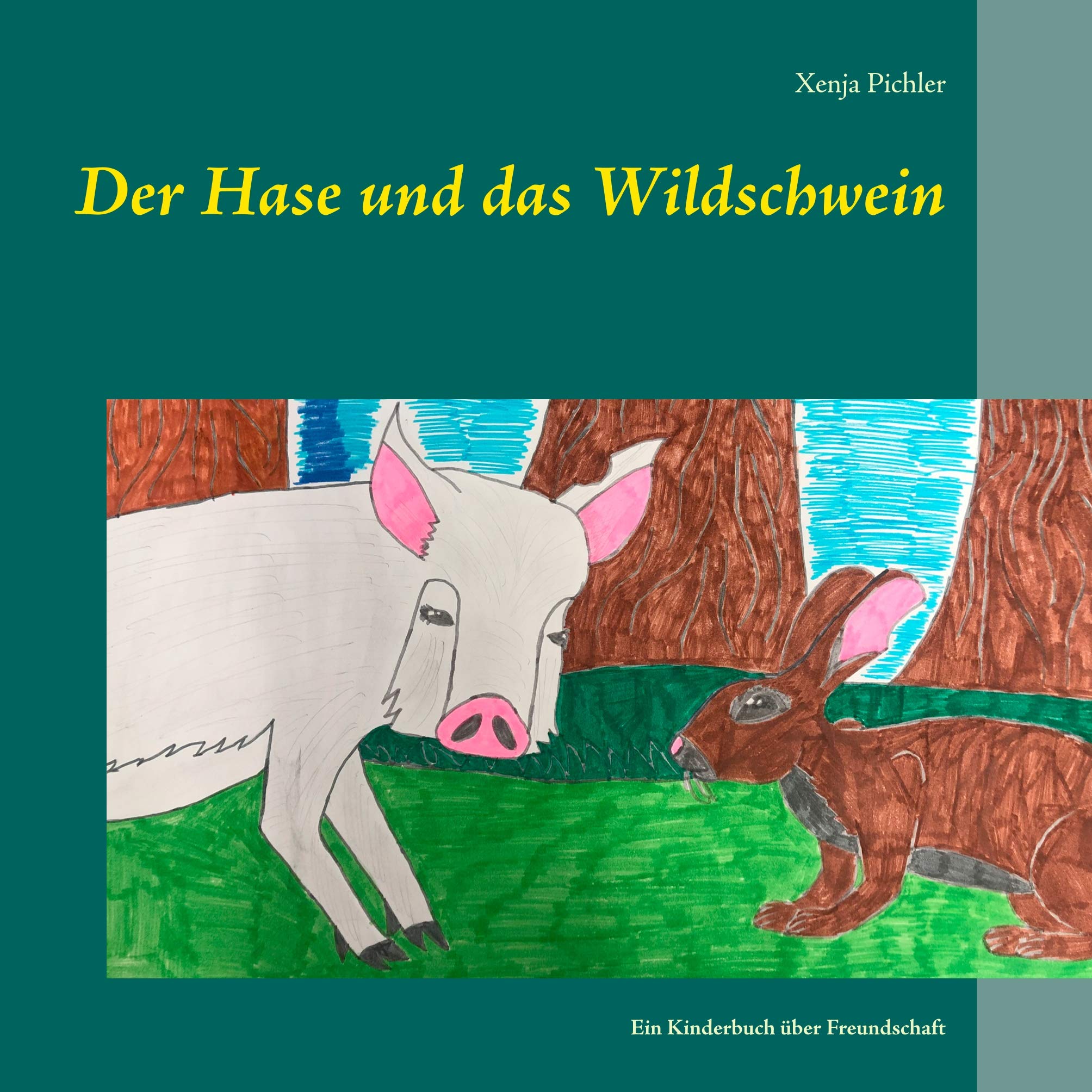 Der Hase und das Wildschwein: Ein Kinderbuch über Freundschaft Novels & Short Stories
