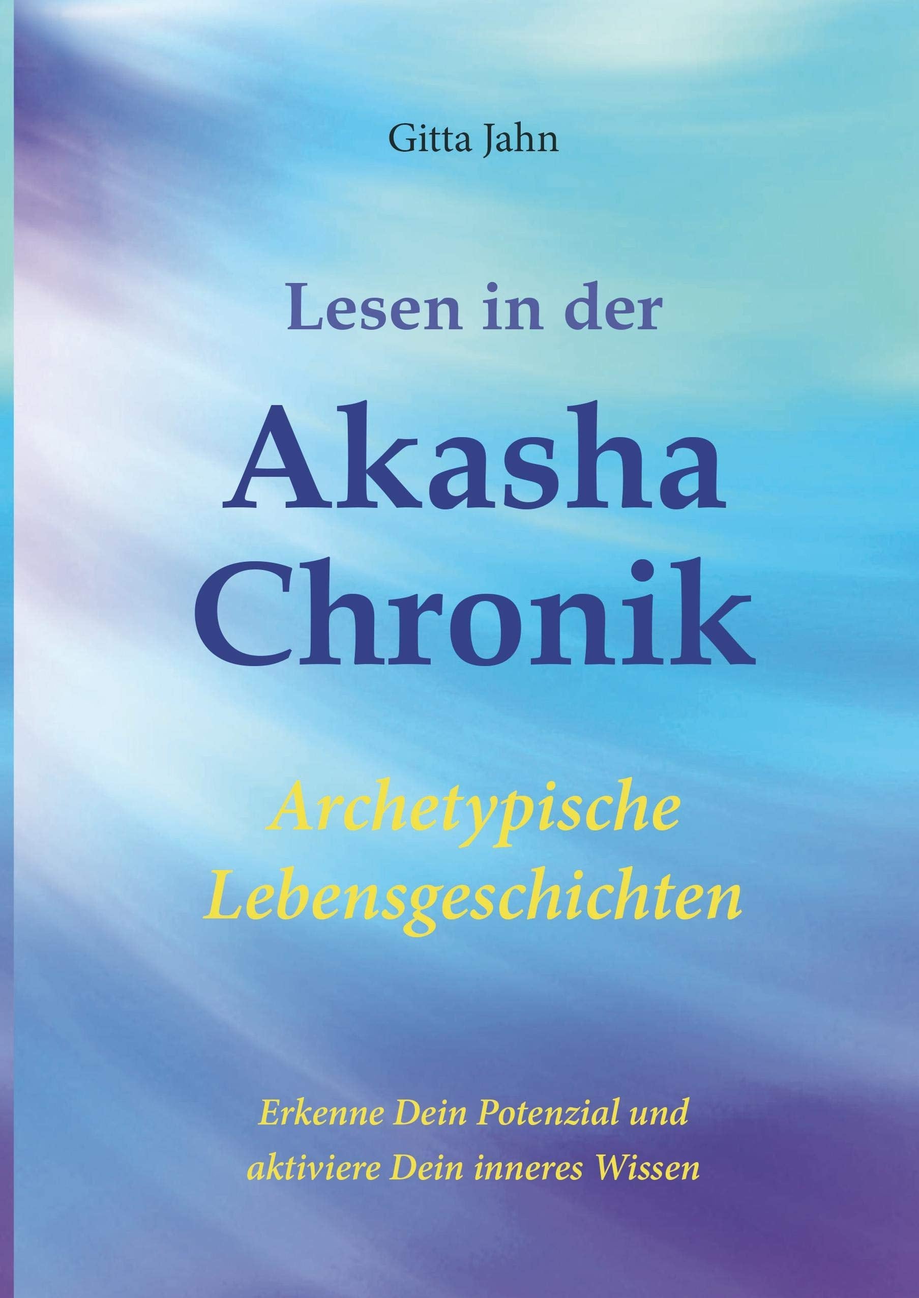 Lesen in der Akasha-Chronik: Archetypische Lebensgeschichten Death & Mourning