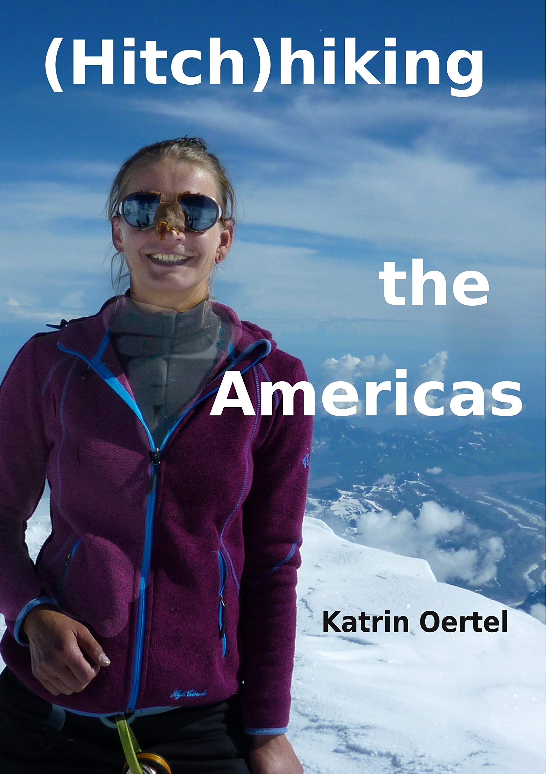 Hitchhiking the Americas Camping & Survival