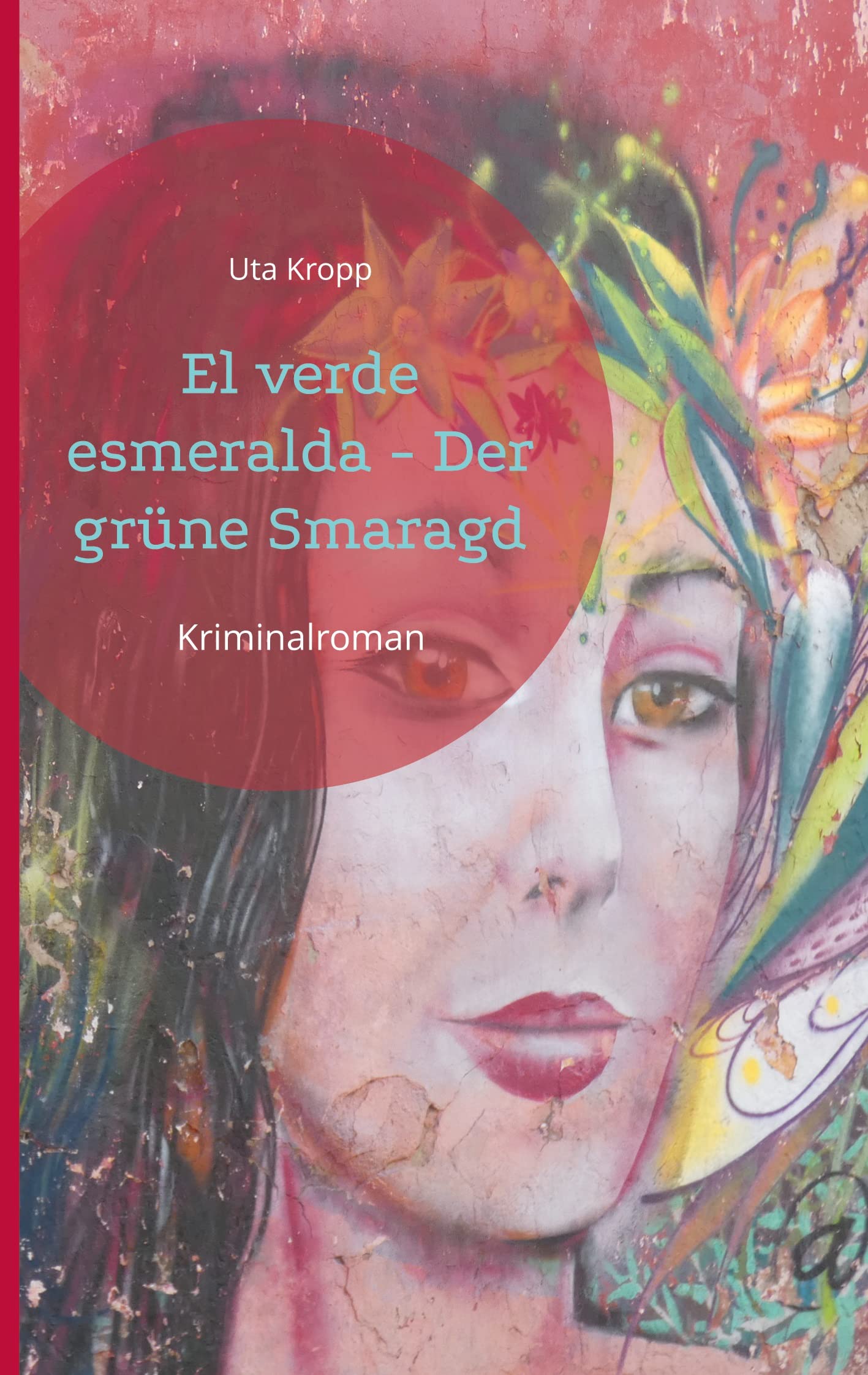 El verde esmeralda - Der grüne Smaragd Contemporary literature