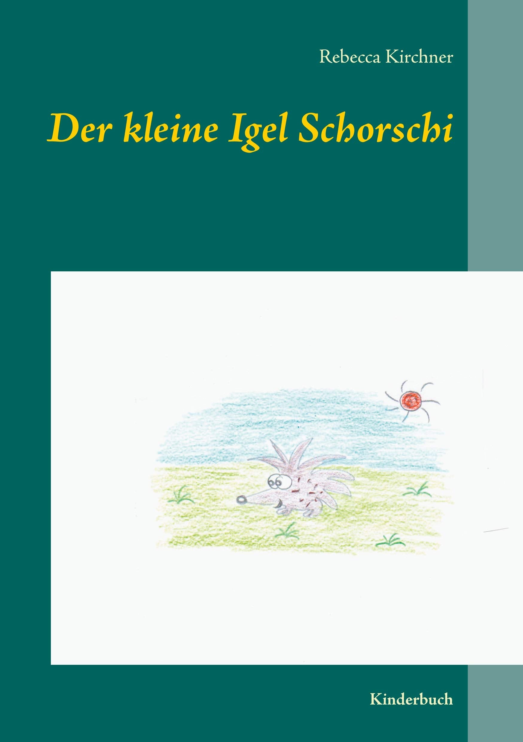 Der kleine Igel Schorschi: Kinderbuch Children's books