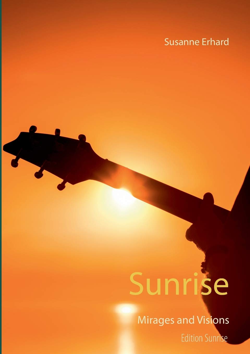 Sunrise: Mirages and Visions Contemporary literature
