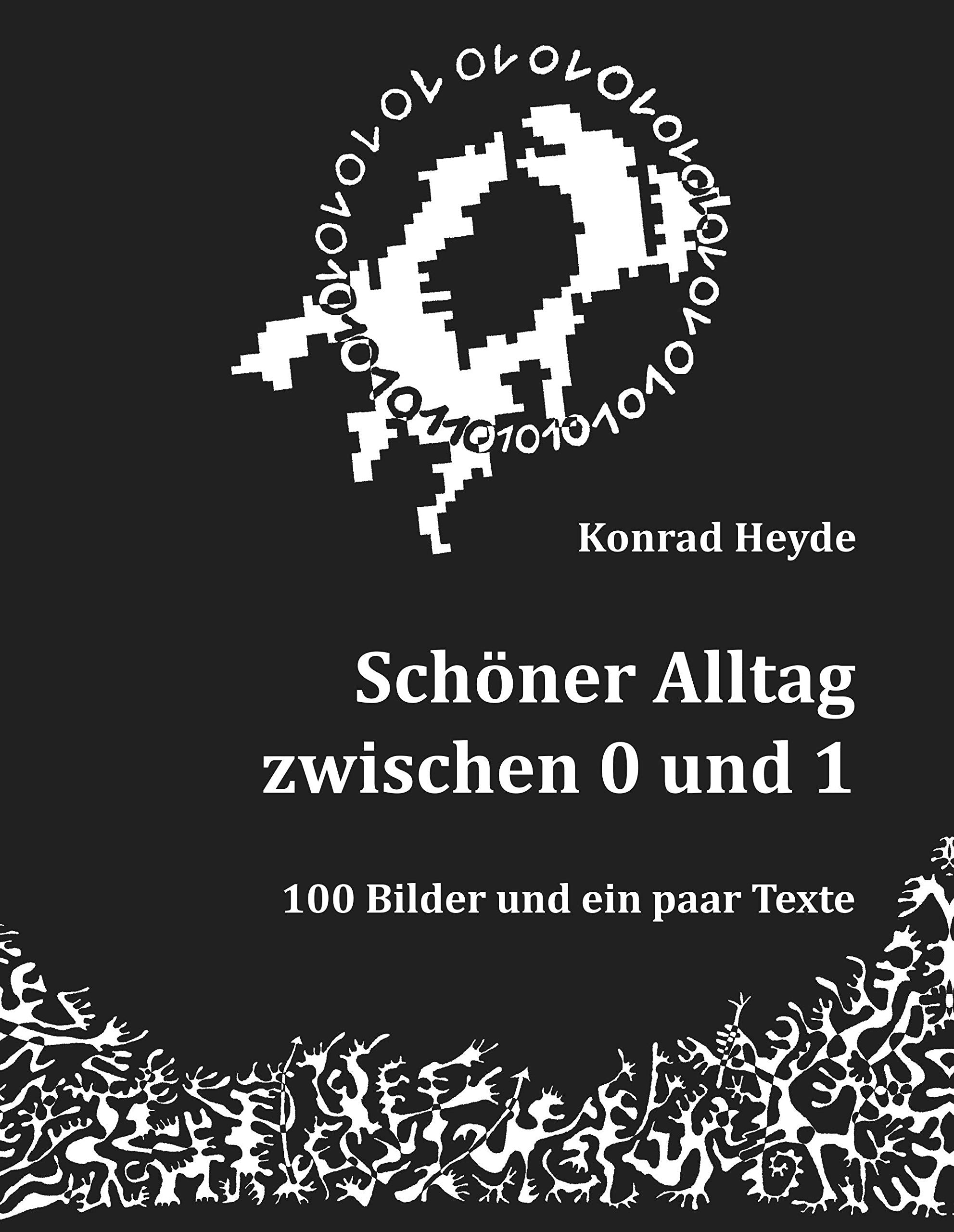 Schöner Alltag zwischen 0 und 1 Social Sciences