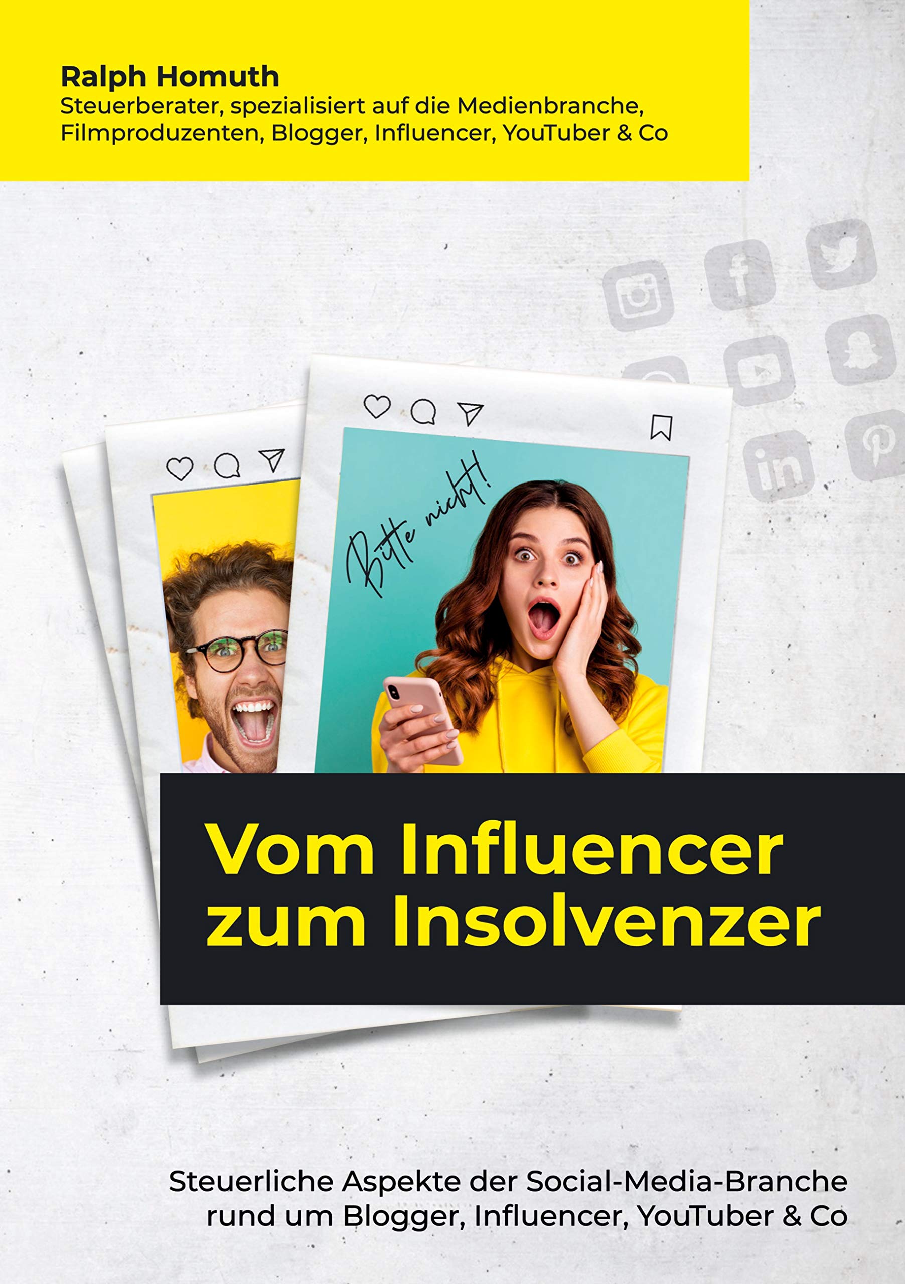 Vom Influencer zum Insolvenzer: Steuerliche Aspekte der Social-Media-Branche rund um Blogger, Influencer, YouTuber & Co Law