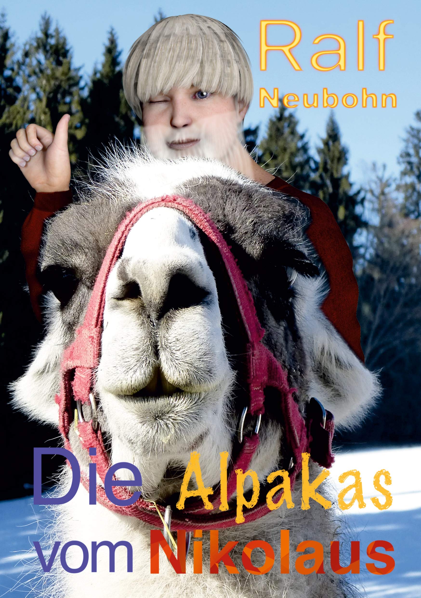 Die Alpakas vom Nikolaus: Nikolaus und Weihnachten grüßen Essays & Short Stories