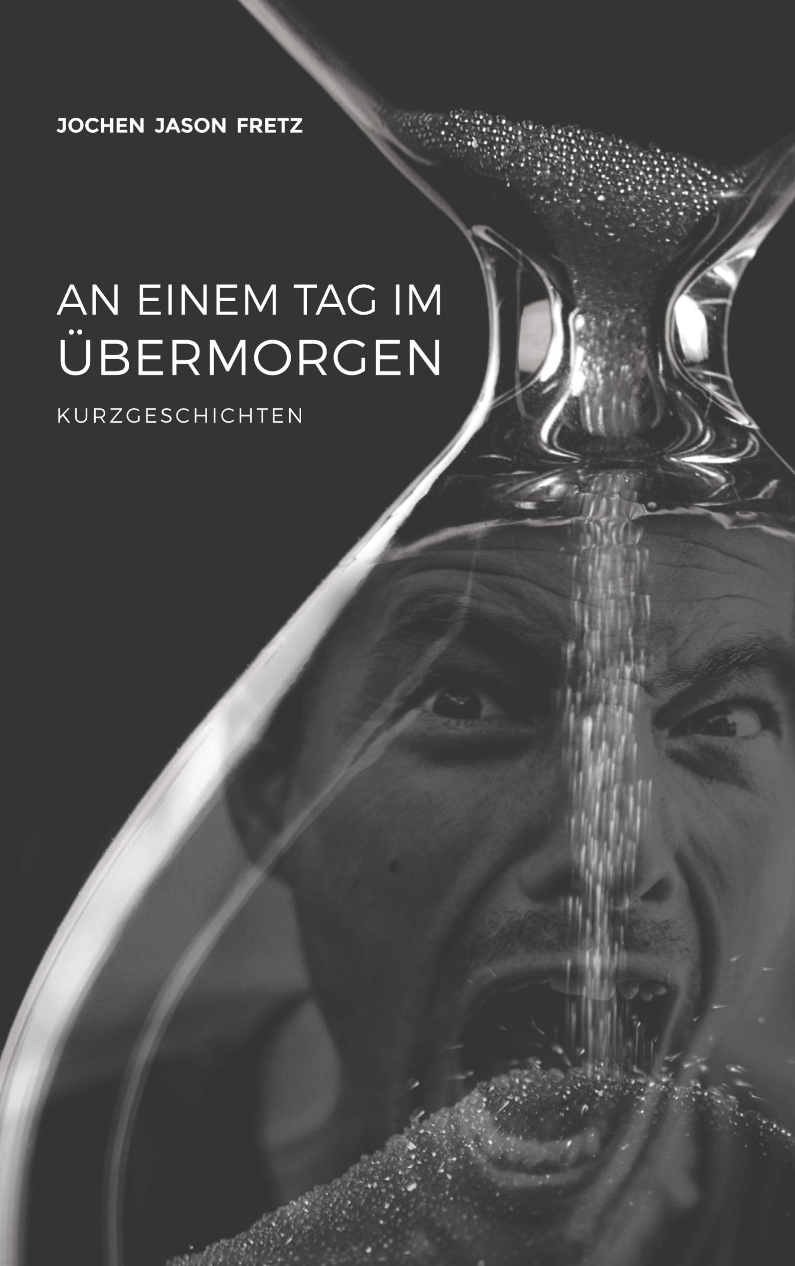 An einem Tag im Übermorgen: Kurzgeschichten Contemporary literature