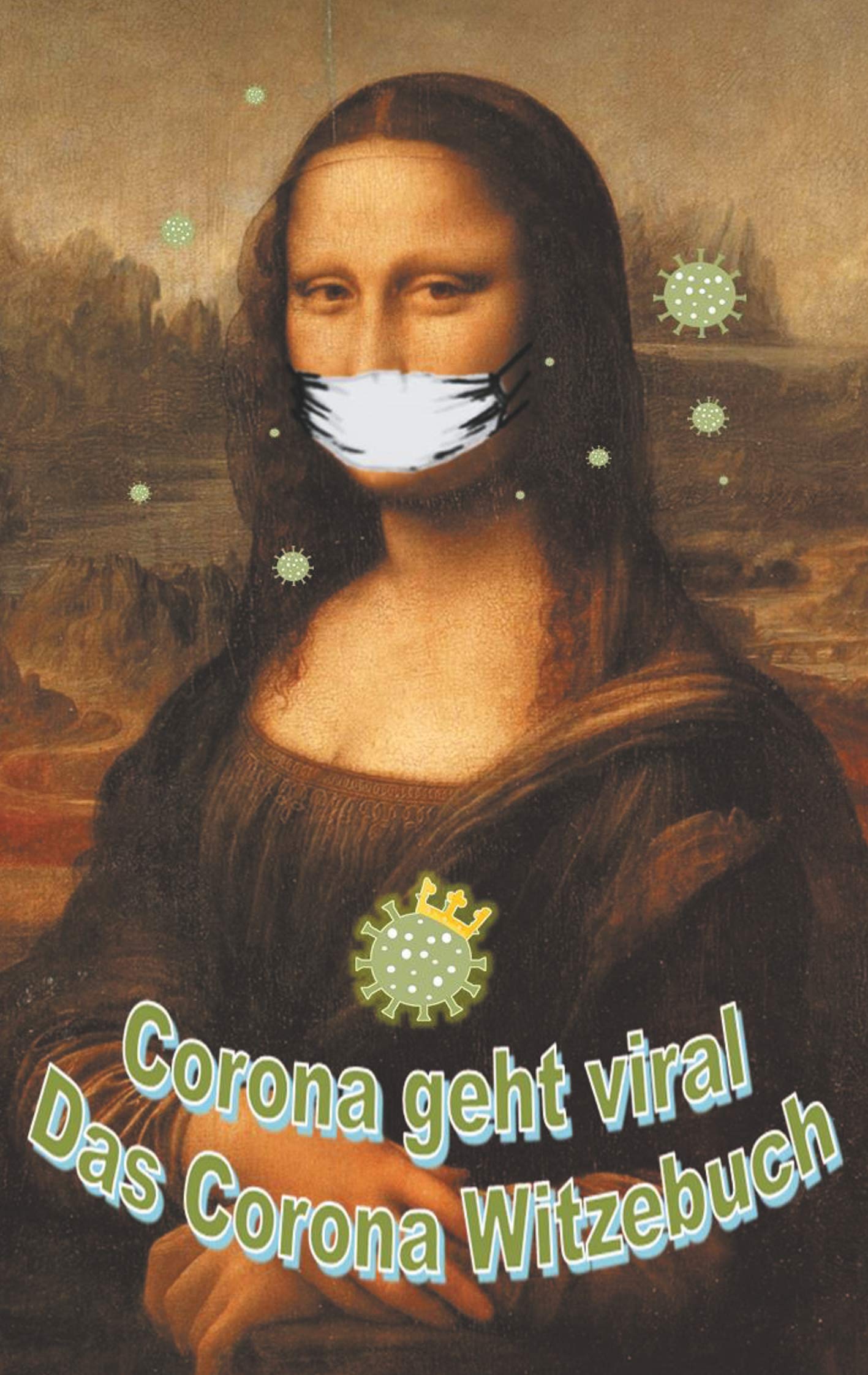 Corona geht viral! Medicine