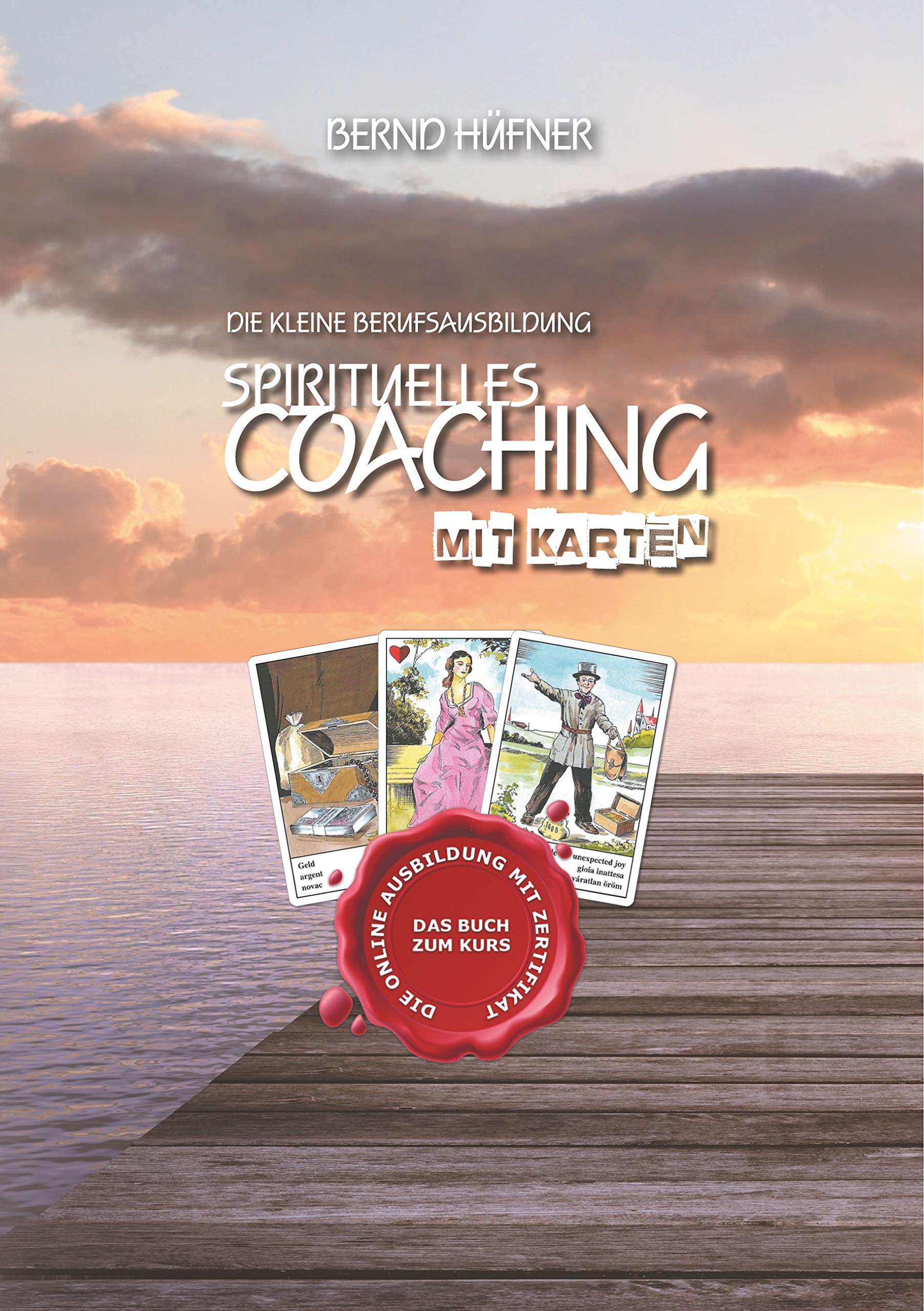 Spirituelles Coaching: Mit den Zigeuner-Wahrsagekarten Religion & Esotericism