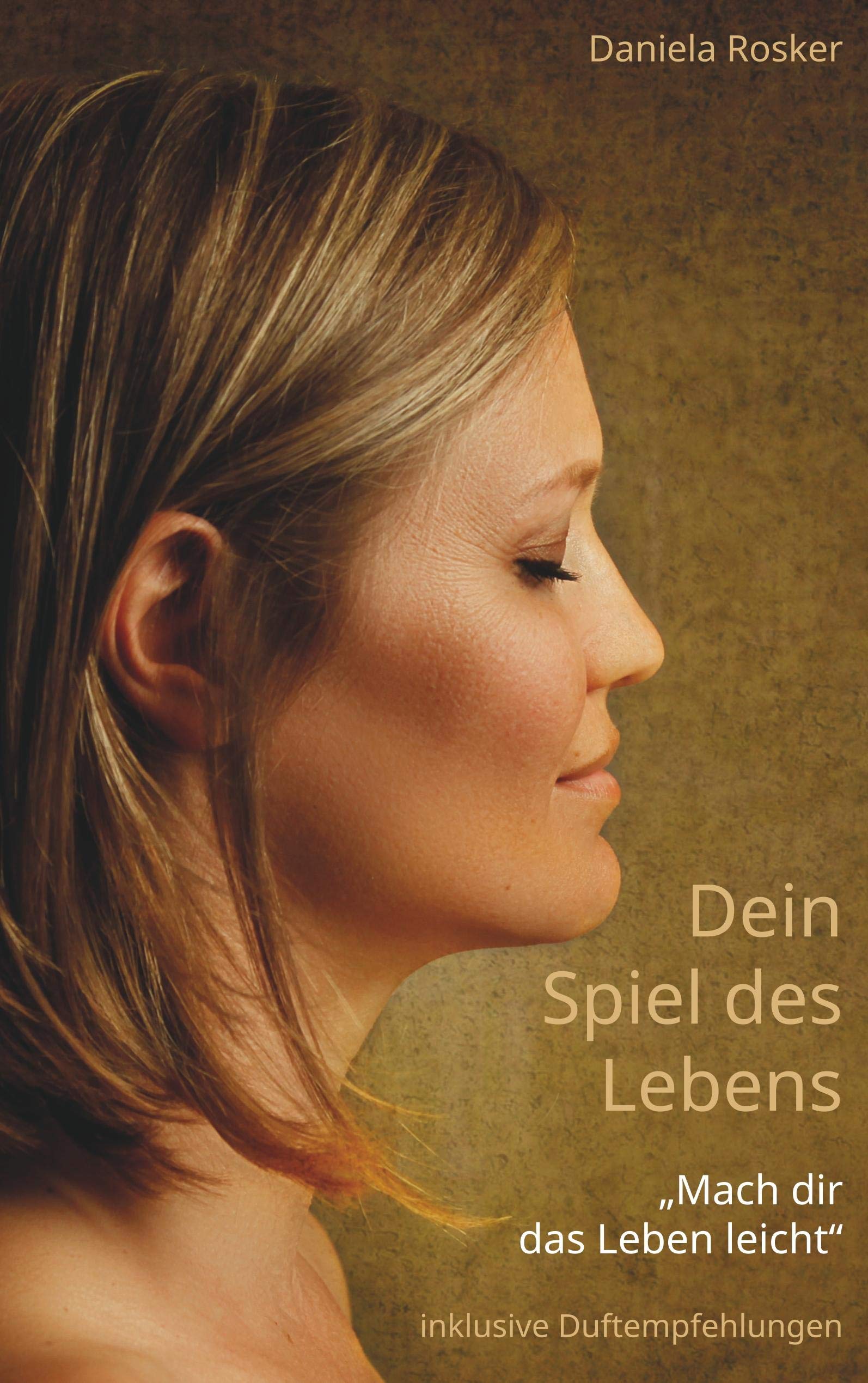 Dein Spiel des Lebens Books
