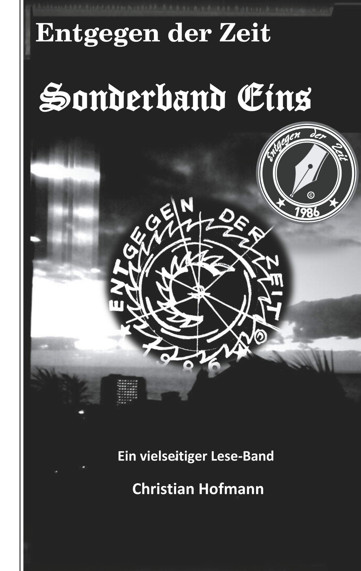 Entgegen der Zeit: Sonderband Poetry