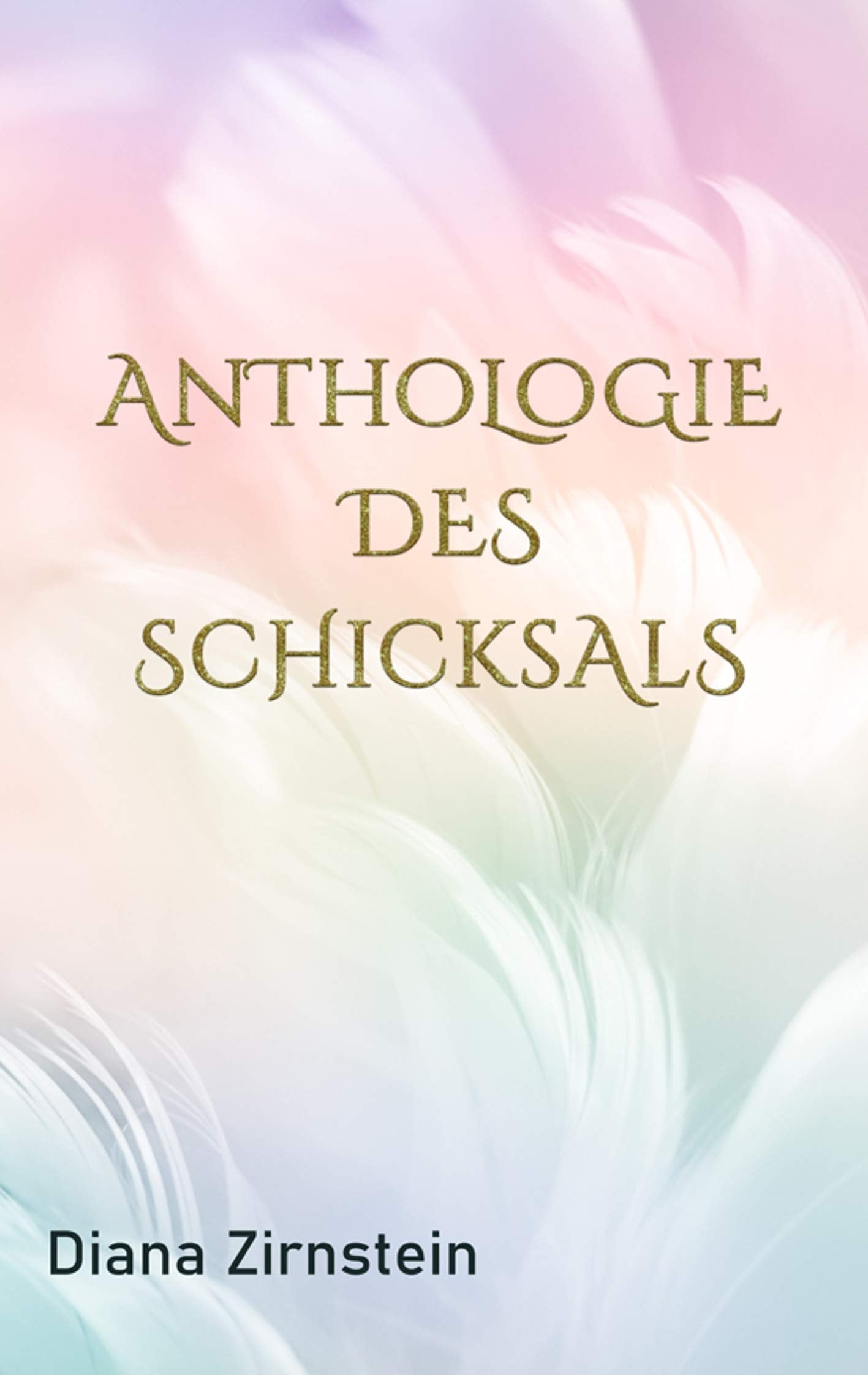 Anthologie des Schicksals Essays & Short Stories