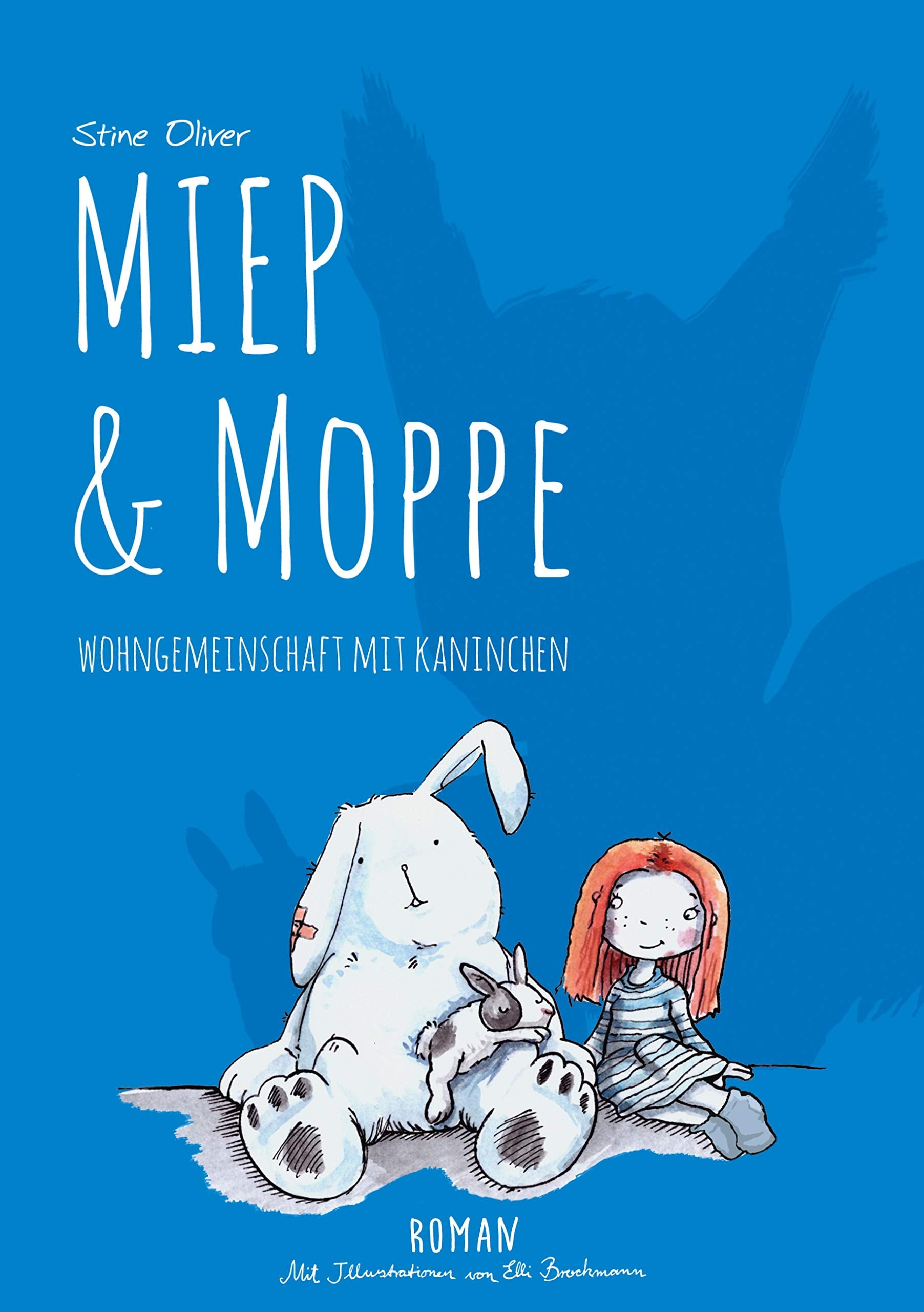 Miep & Moppe: Wohngemeinschaft mit Kaninchen Contemporary literature