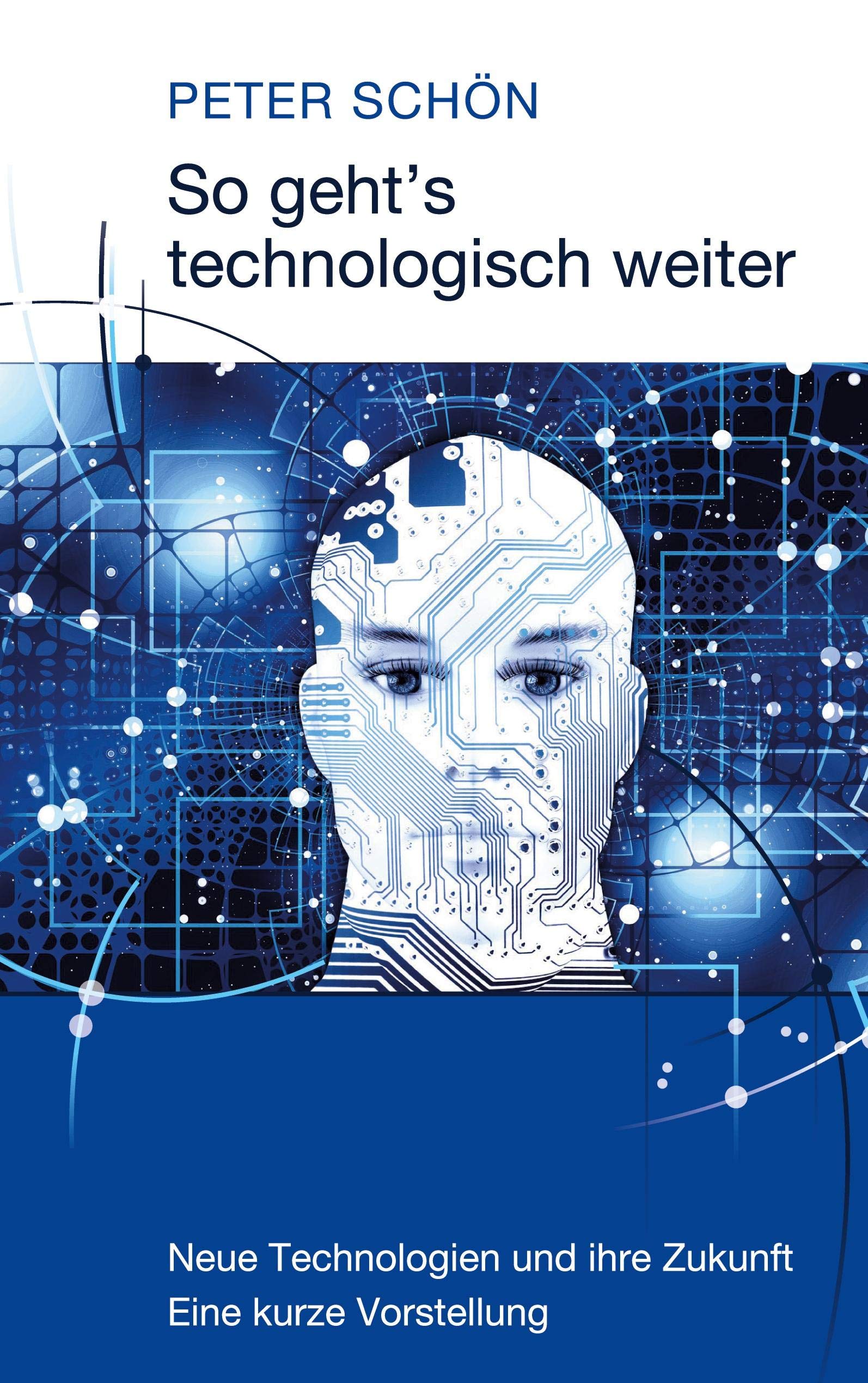 So geht¿s technologisch weiter Books
