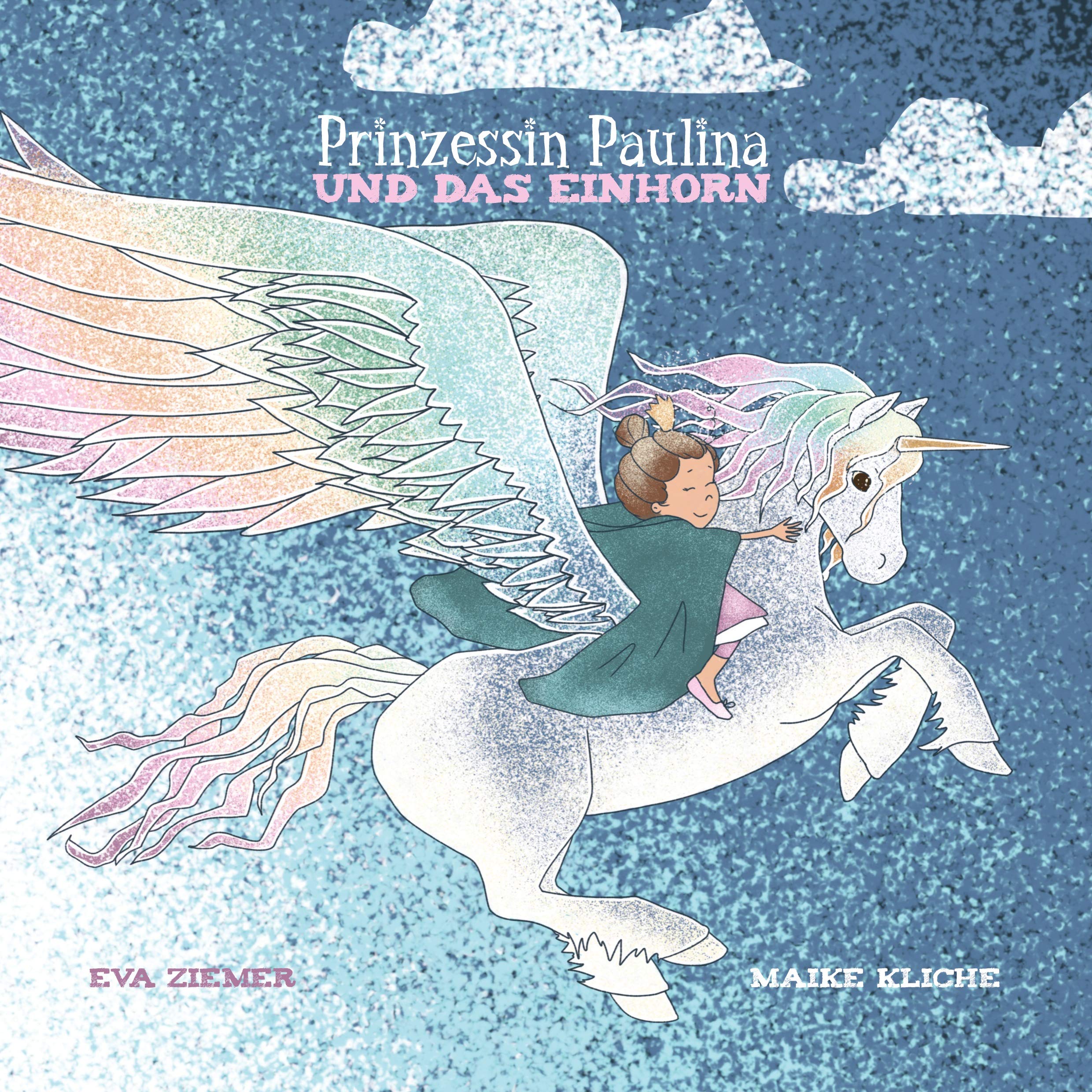 Prinzessin Paulina und das Einhorn Novels & Short Stories