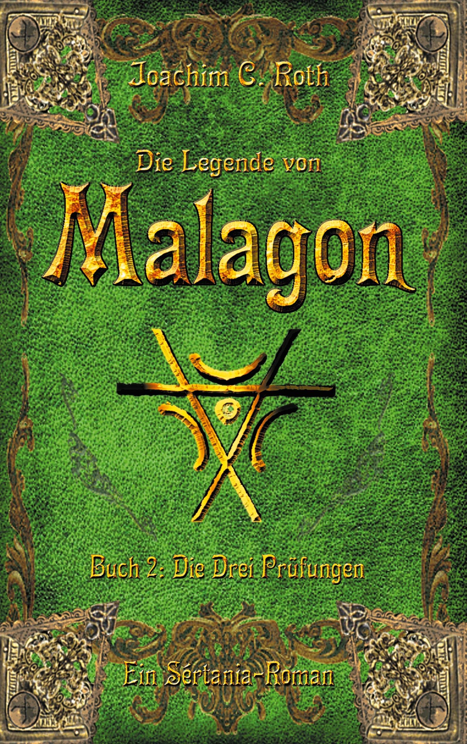 Die Legende von Malagon Historical Fiction