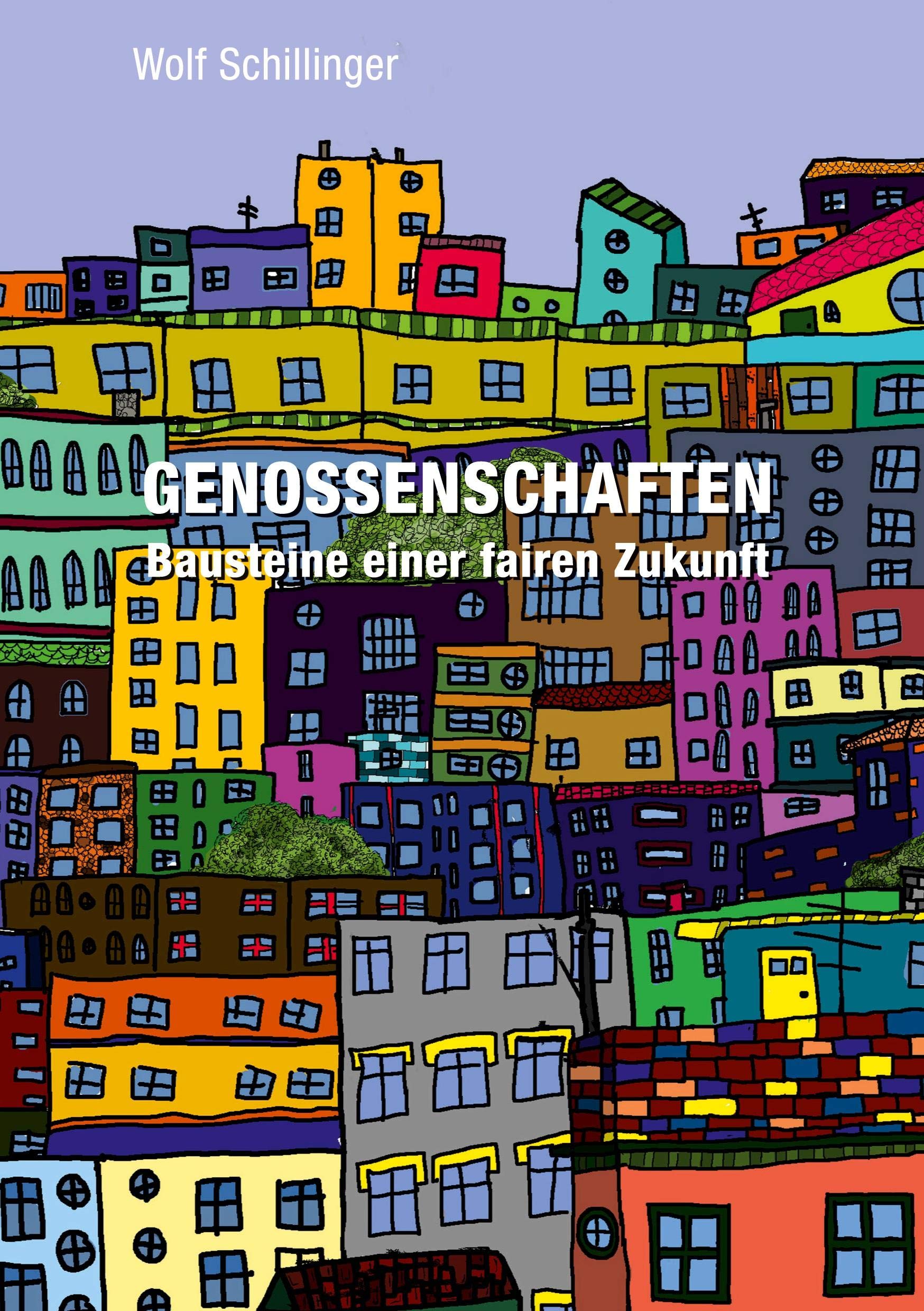 Genossenschaften: Bausteine einer fairen Zukunft Books