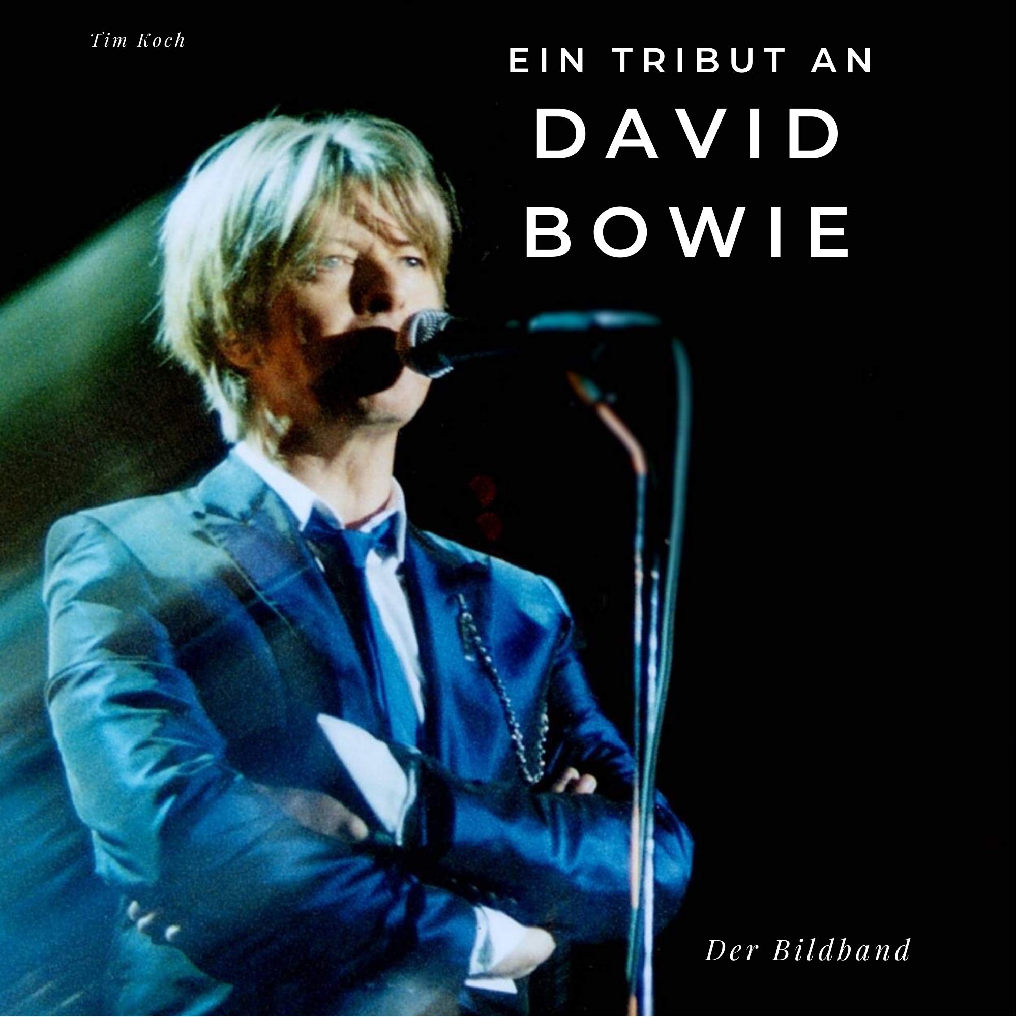 Ein Tribut an David Bowie: Der Bildband: Der Bildband. Sonderausgabe, verfügbar nur bei Amazon Pop culture