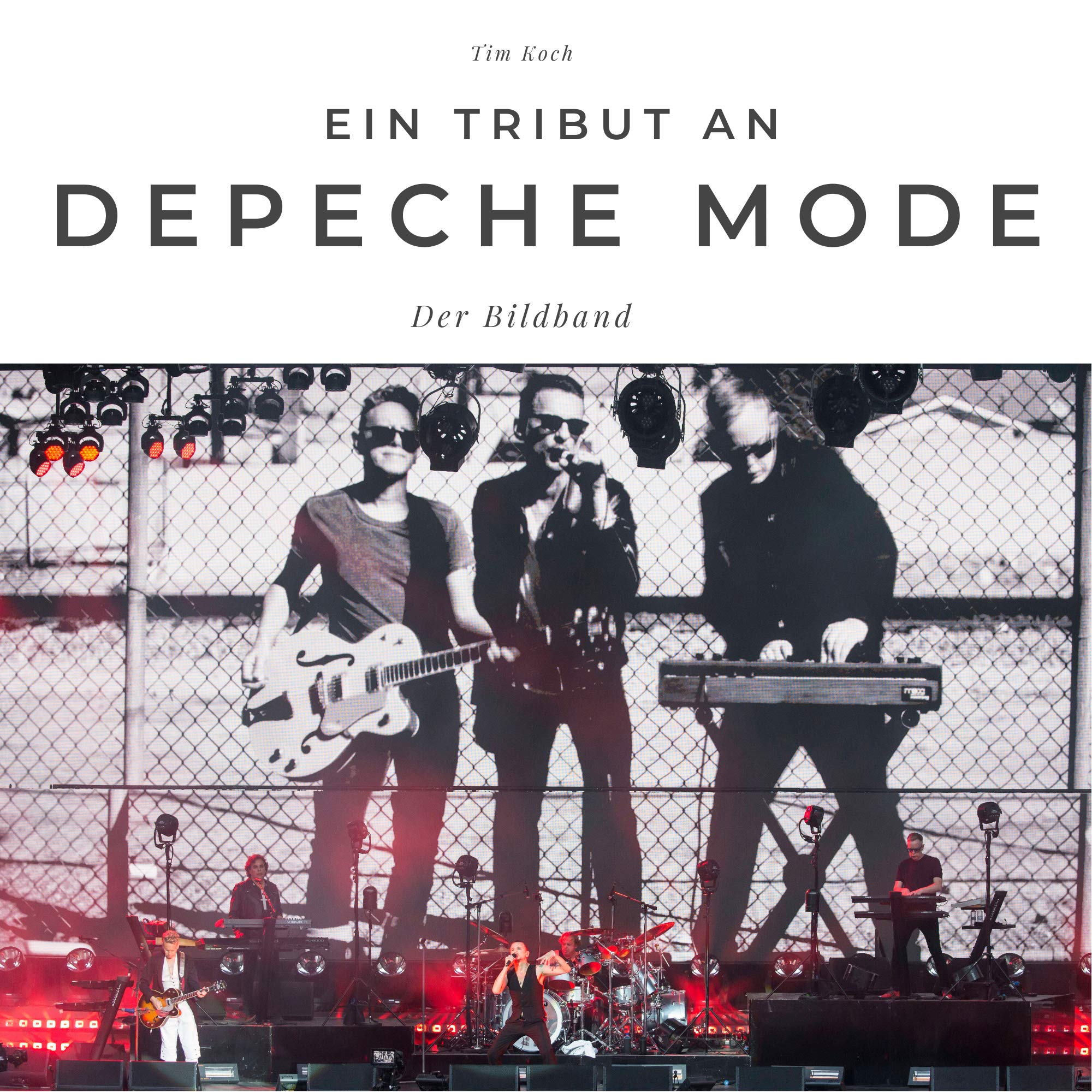 Ein Tribut an Depeche Mode: Der Bildband: Der Bildband. Sonderausgabe, verfügbar nur bei Amazon Pop culture