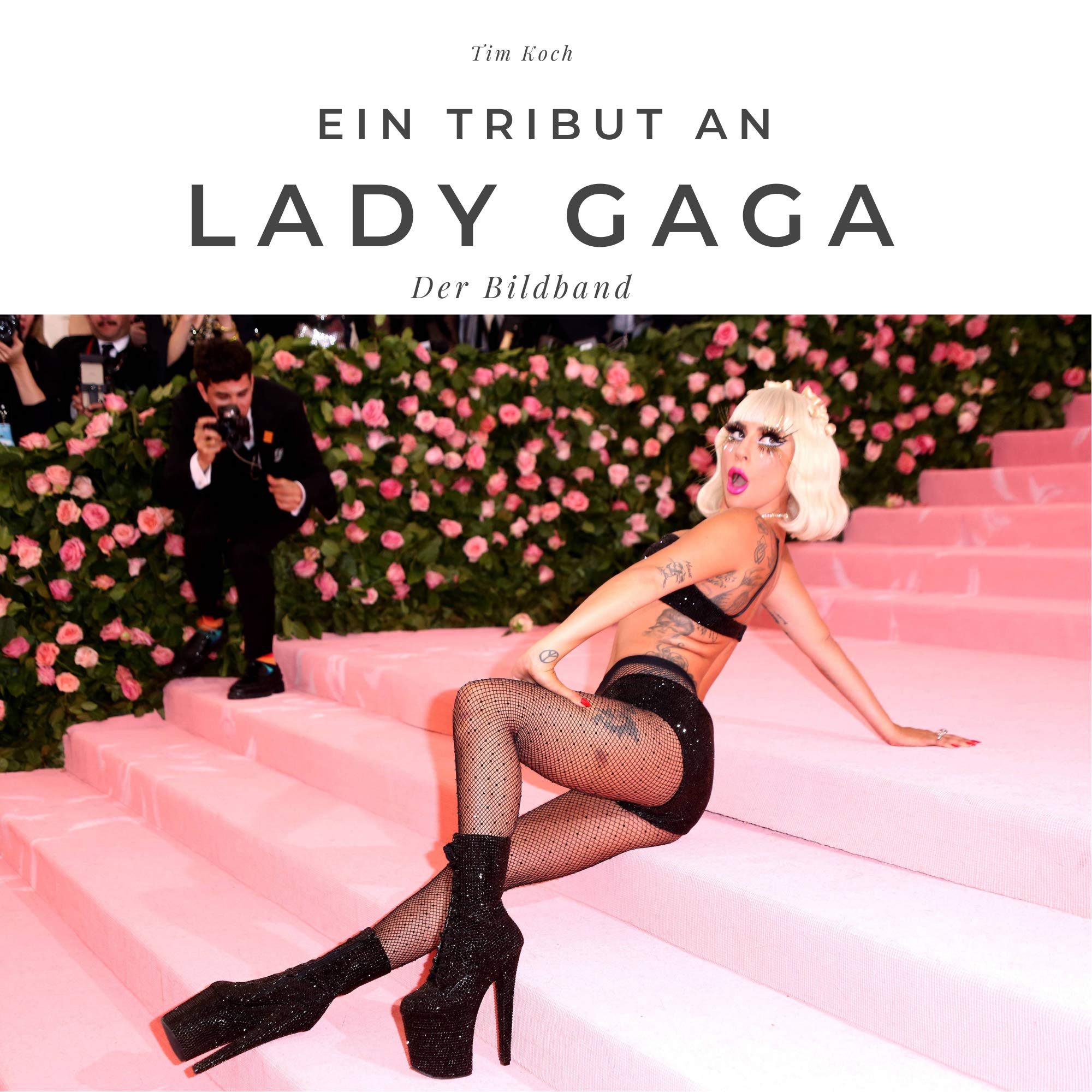 Ein Tribut an Lady Gaga: Der Bildband: Der Bildband. Sonderausgabe, verfügbar nur bei Amazon Pop culture