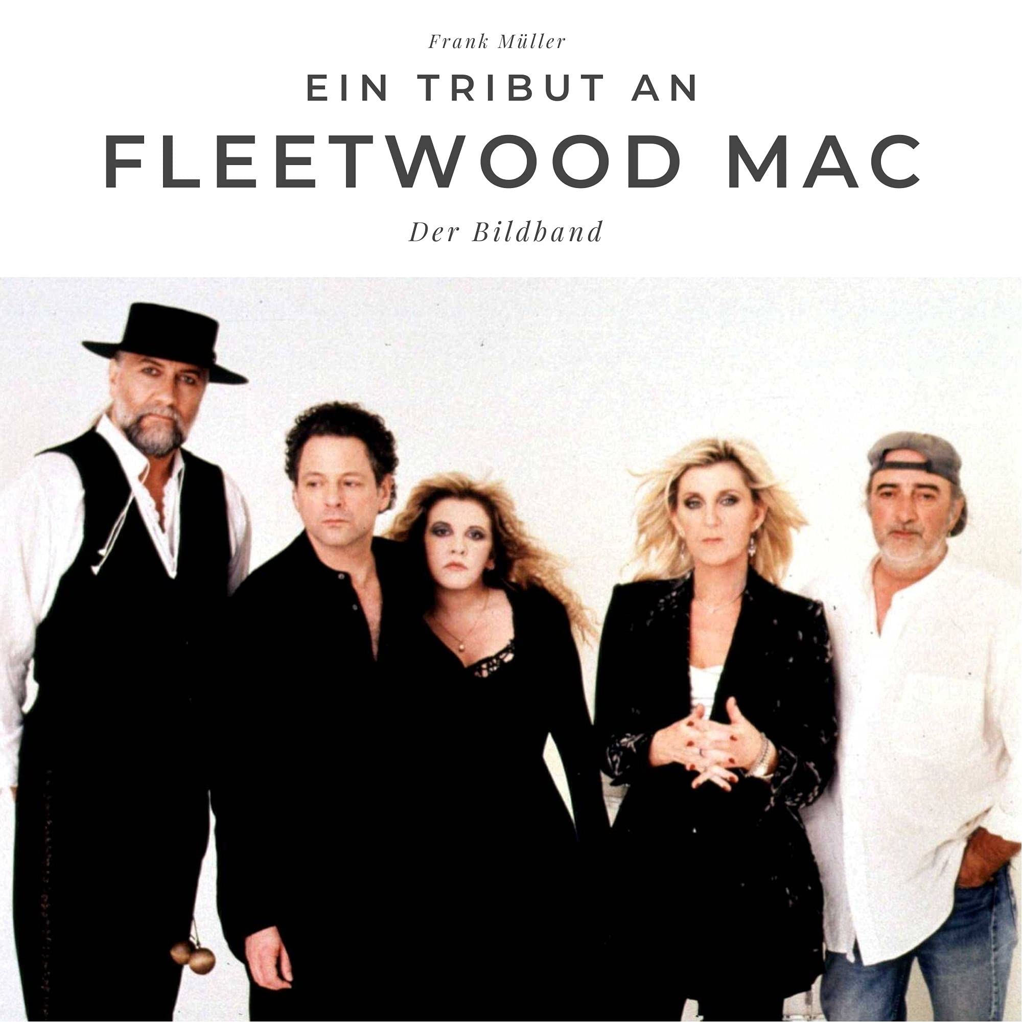 Product Image: Ein Tribut an Fleetwood Mac: Der Bildband