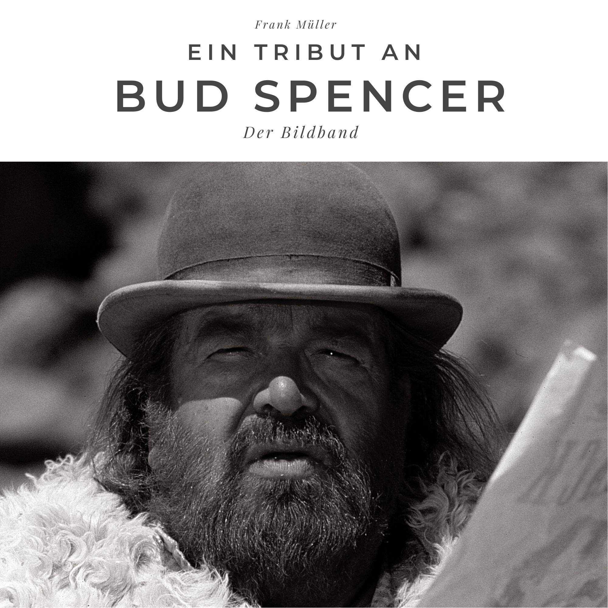 Ein Tribut an Bud Spencer: Der Bildband Art & Literature Books