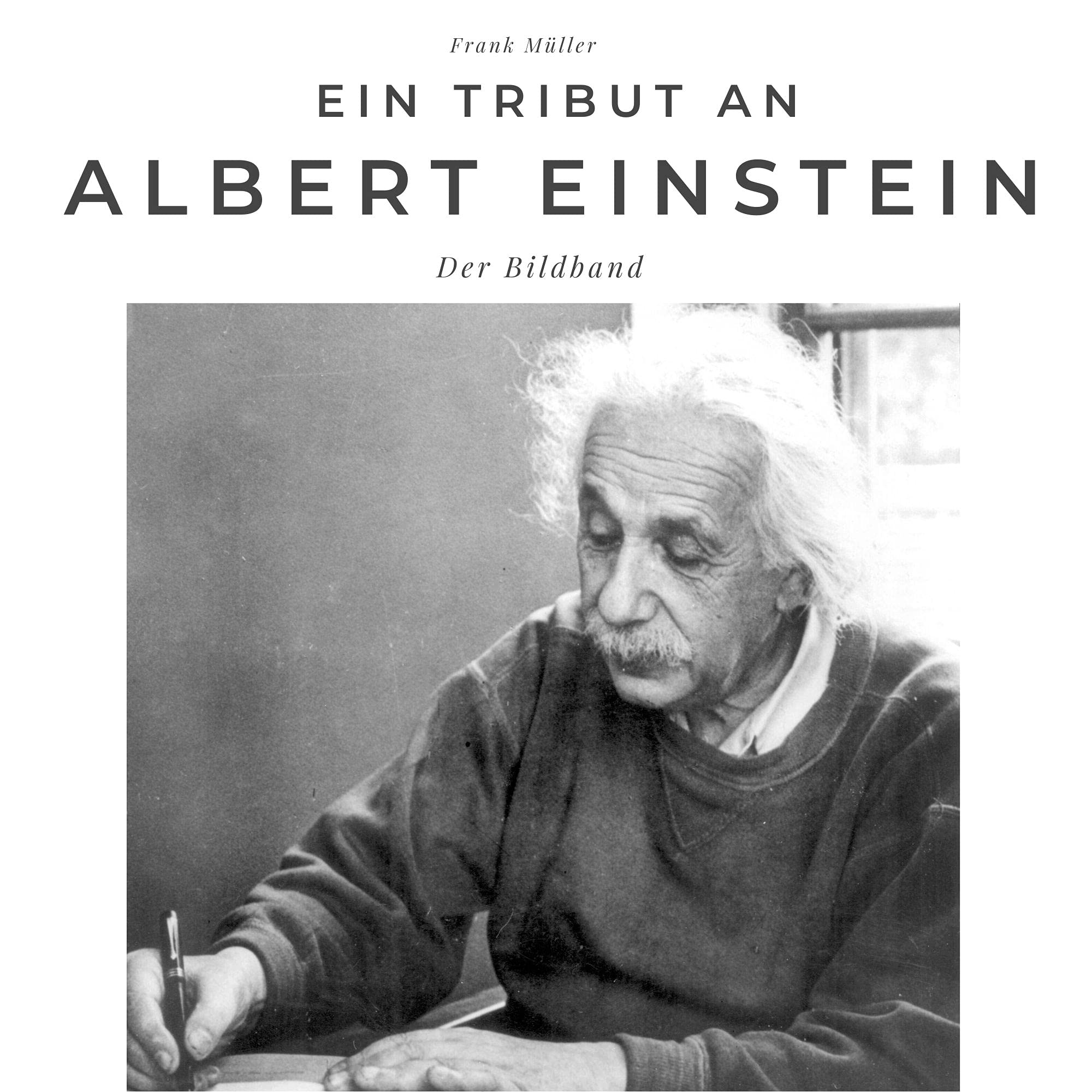 Ein Tribut an Albert Einstein: Der Bildband Art & Literature