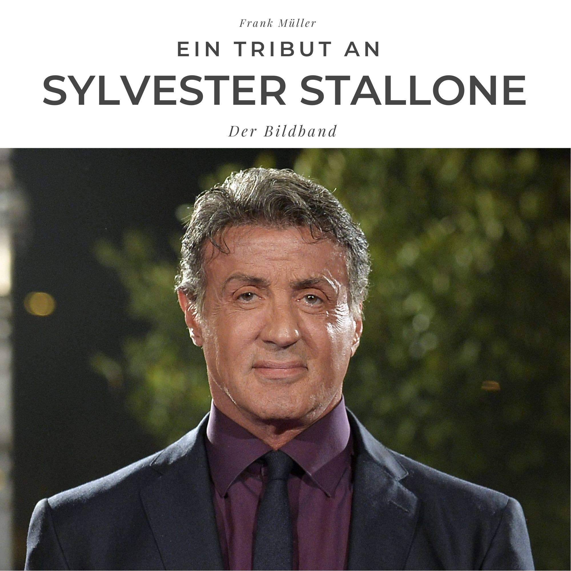 Product Image: Ein Tribut an Sylvester Stallone: Der Bildband