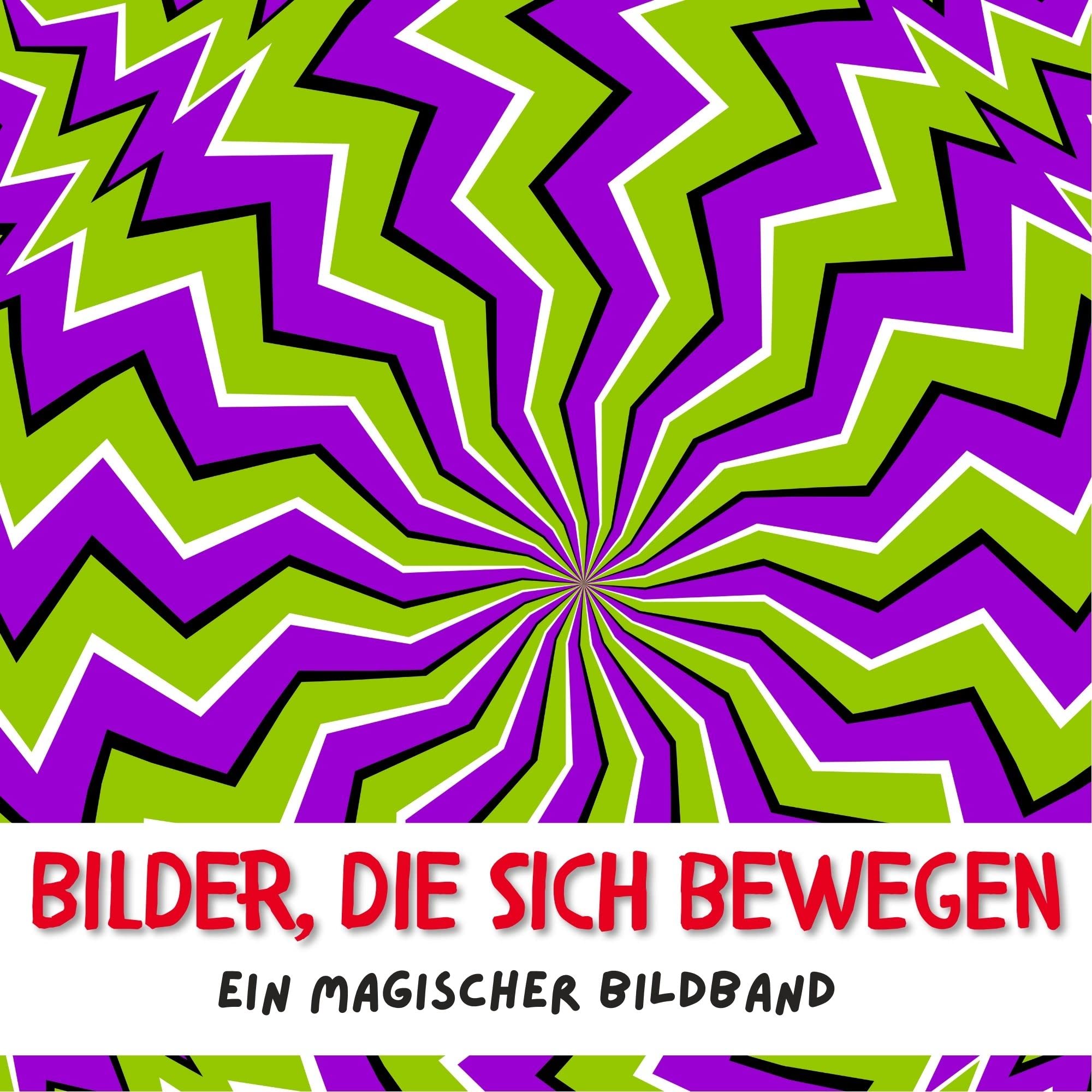 Bilder, die sich bewegen: Ein magischer Bildband Photography
