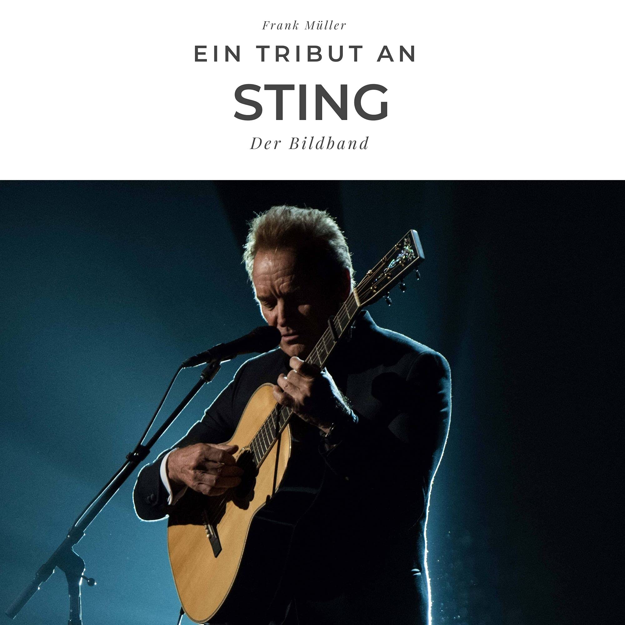 Product Image: Ein Tribut an Sting: Der Bildband