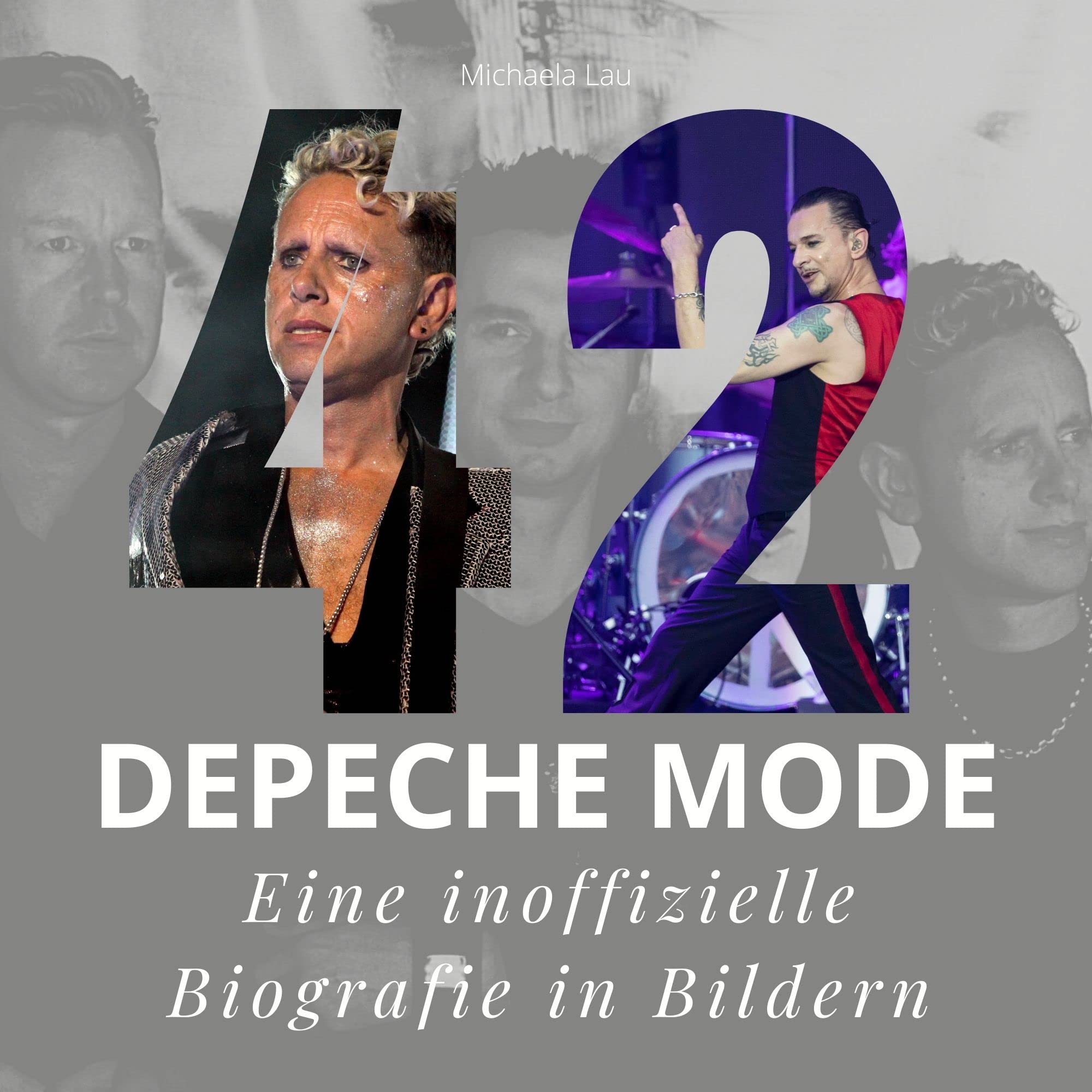 42 Jahre Depeche Mode: Eine inoffizielle Biografie in Bildern Art & Literature