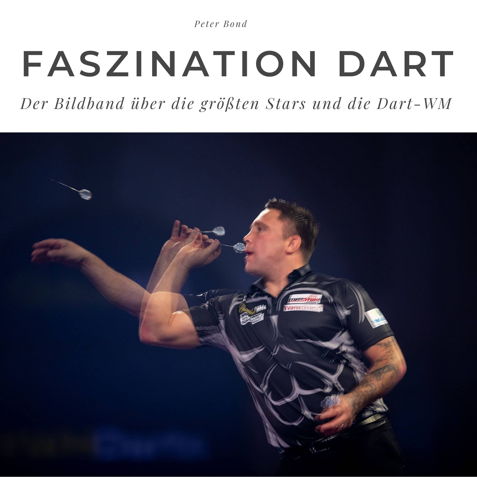 Faszination Dart: Der Bildband über die größten Stars und die Dart-WM Sports