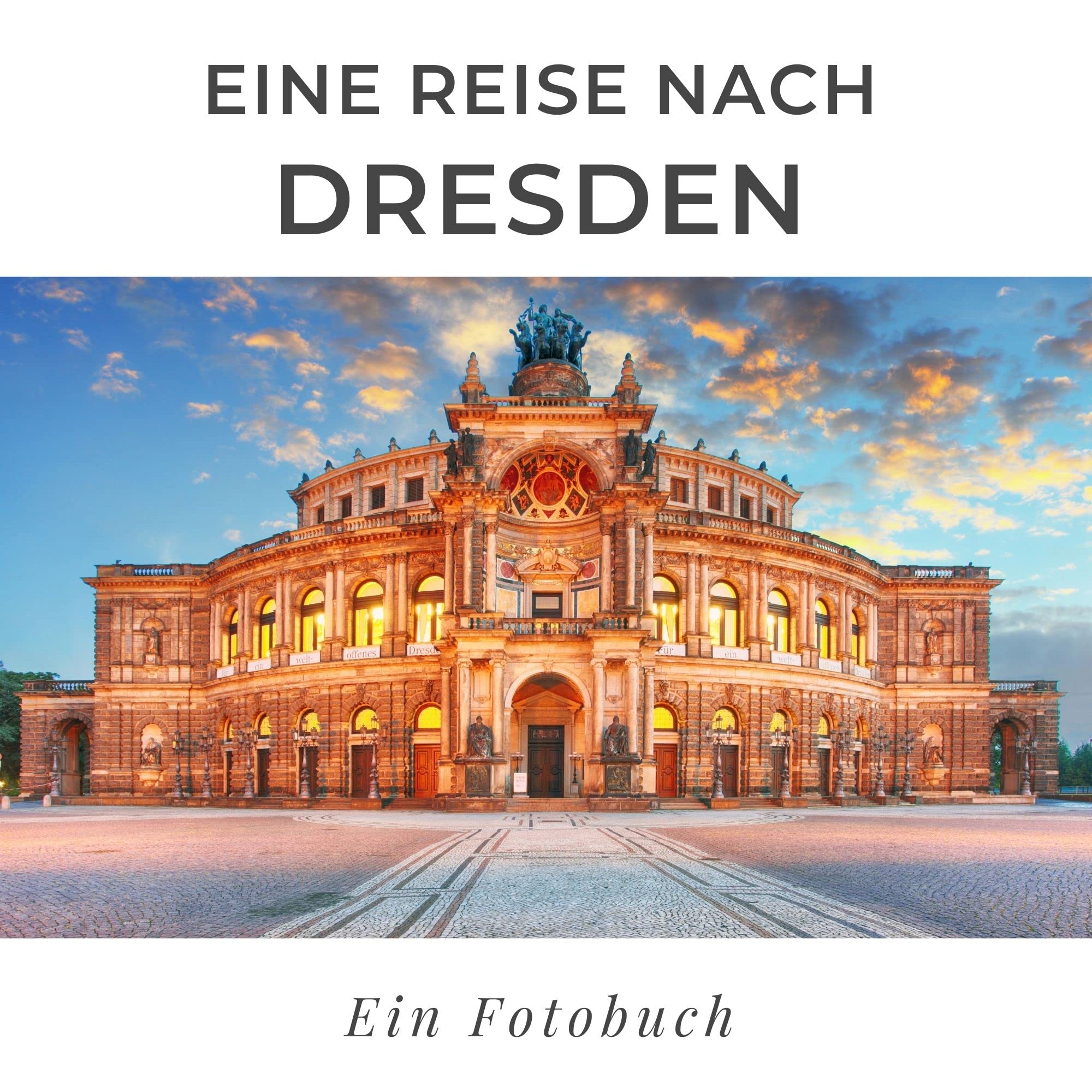 Product Image: Eine Reise nach Dresden: Ein Fotobuch