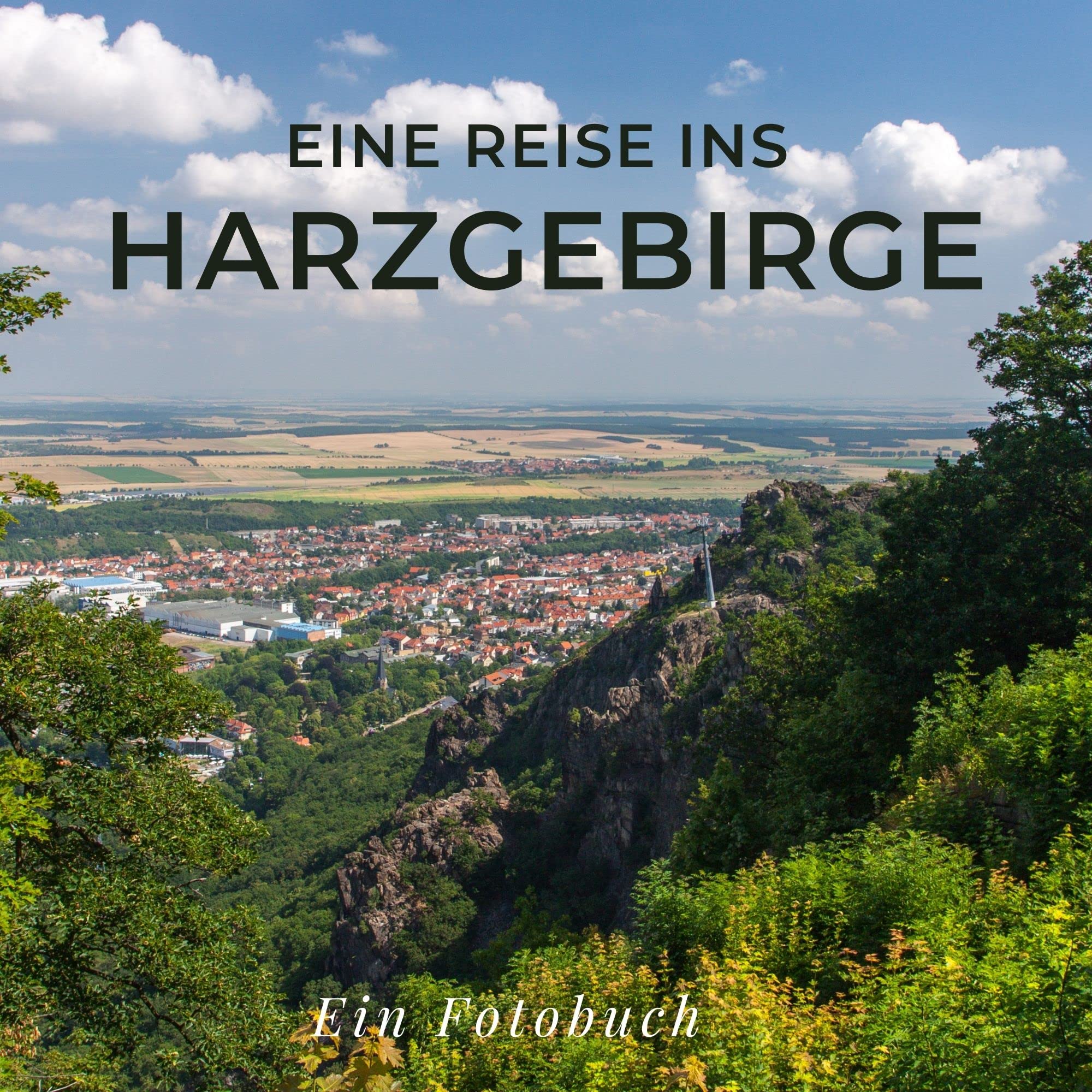 Eine Reise ins Harzgebirge: Ein Fotobuch Photography