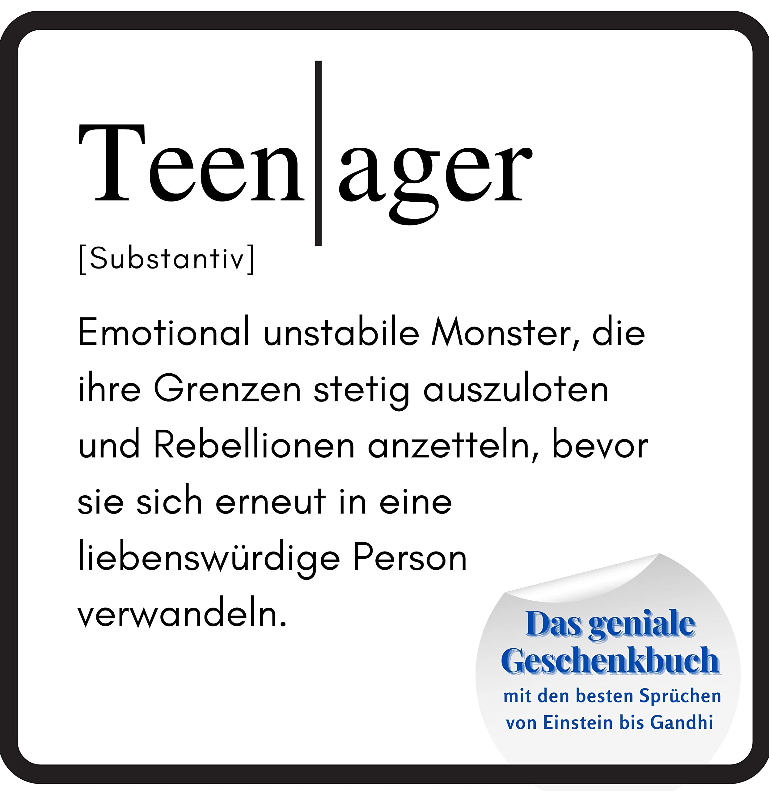 Teenager: Das geniale Geschenkbuch mit den besten Sprüchen von Einstein bis Gandhi. Das perfekte Geschenk zum Geburtstag oder zu Weihnachten Photography