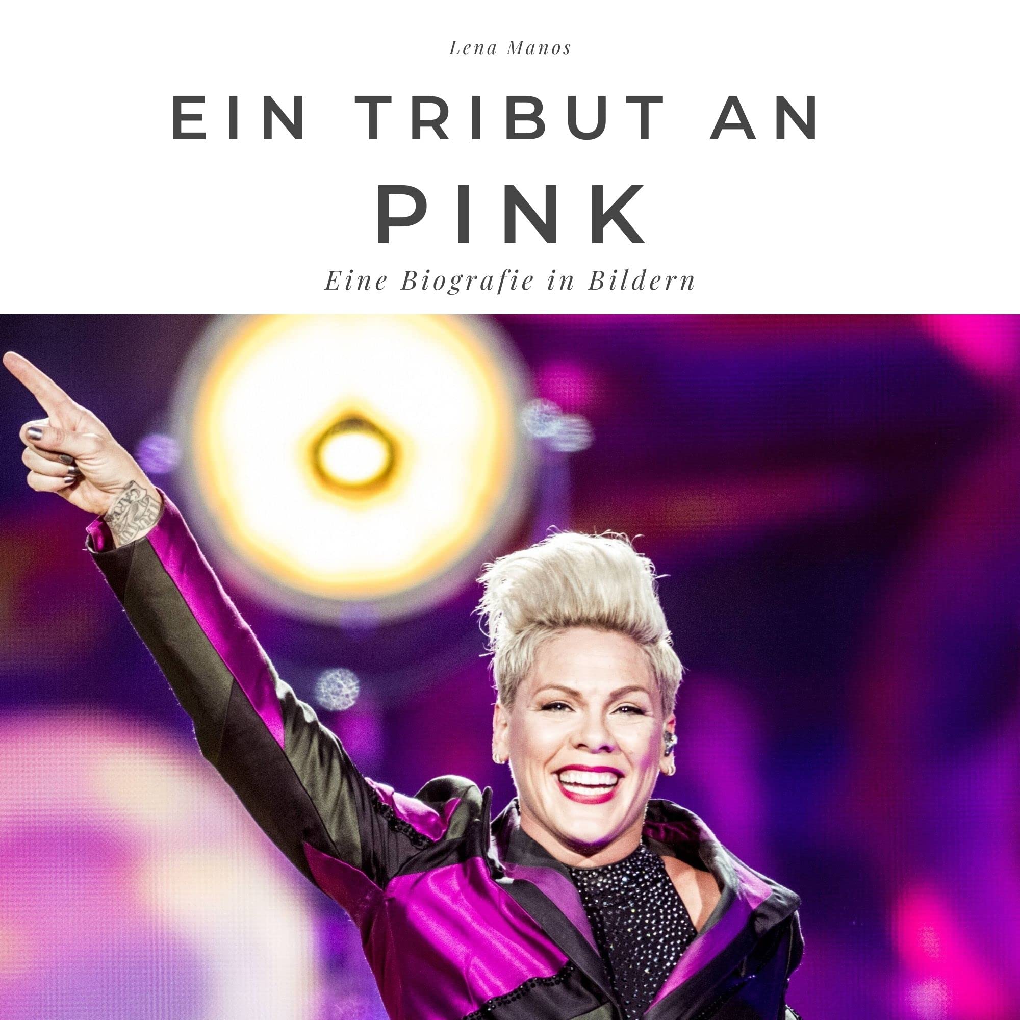 Ein Tribut an Pink: Eine Biografie in Bildern Art & Literature