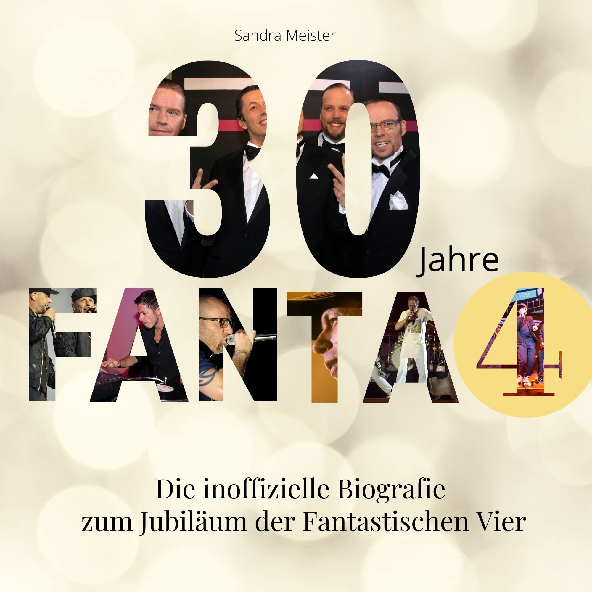 30 Jahre Fanta 4: Die inoffizielle Biografie zum Jubiläum der Fantastischen Vier Art & Literature Books