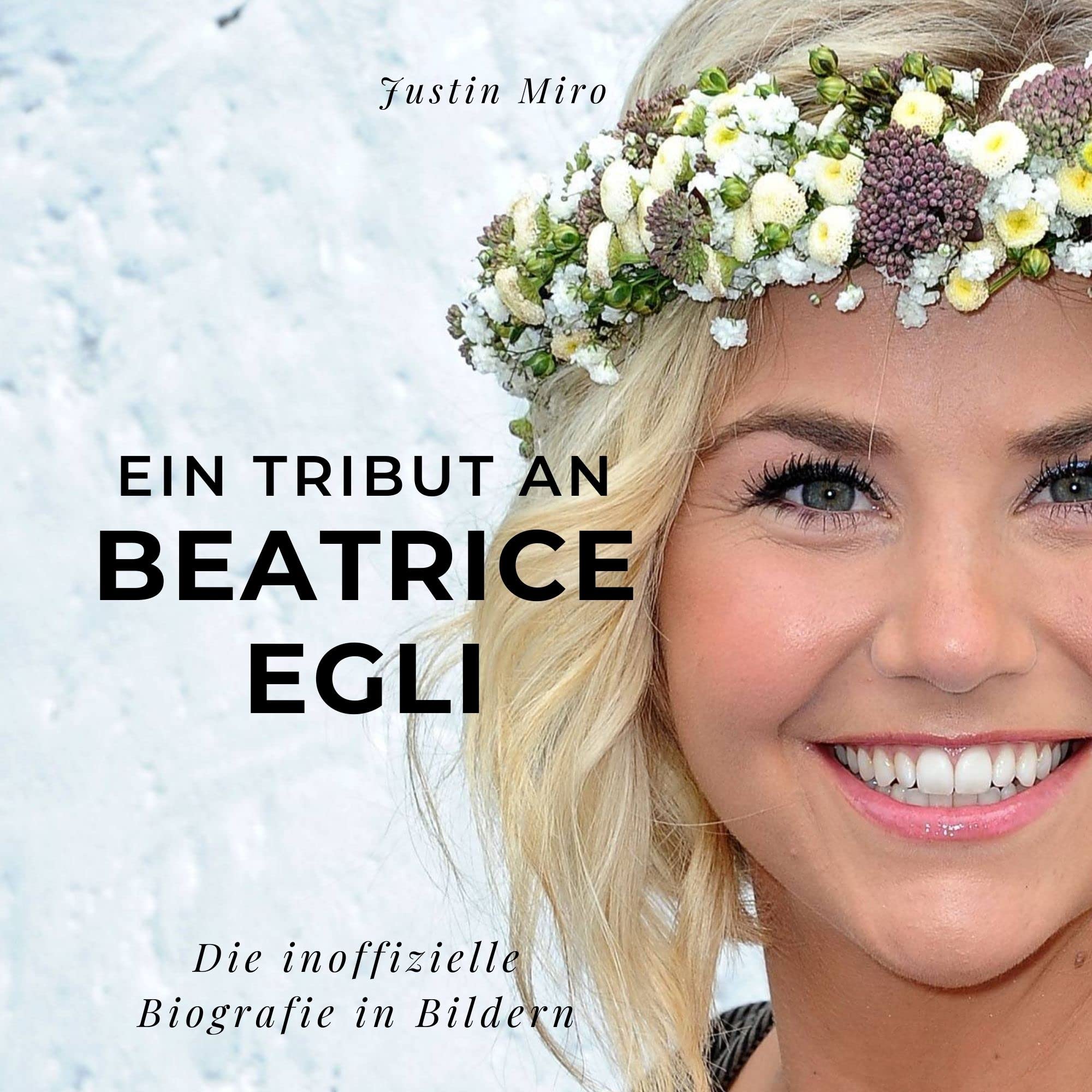 Ein Tribut an Beatrice Egli: Die inoffizielle Biografie in Bildern Art & Literature