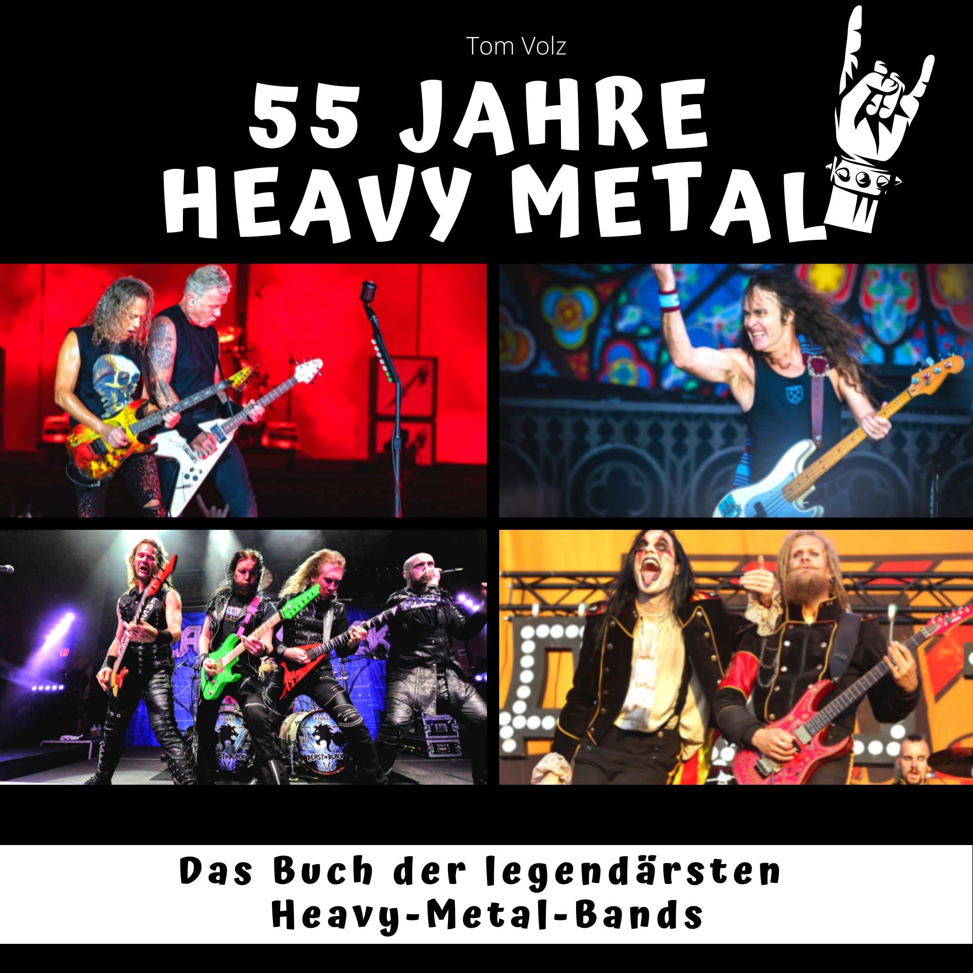 55 Jahre Heavy Metal: Das Buch der legendärsten Heavy-Metal-Bands Art & Literature