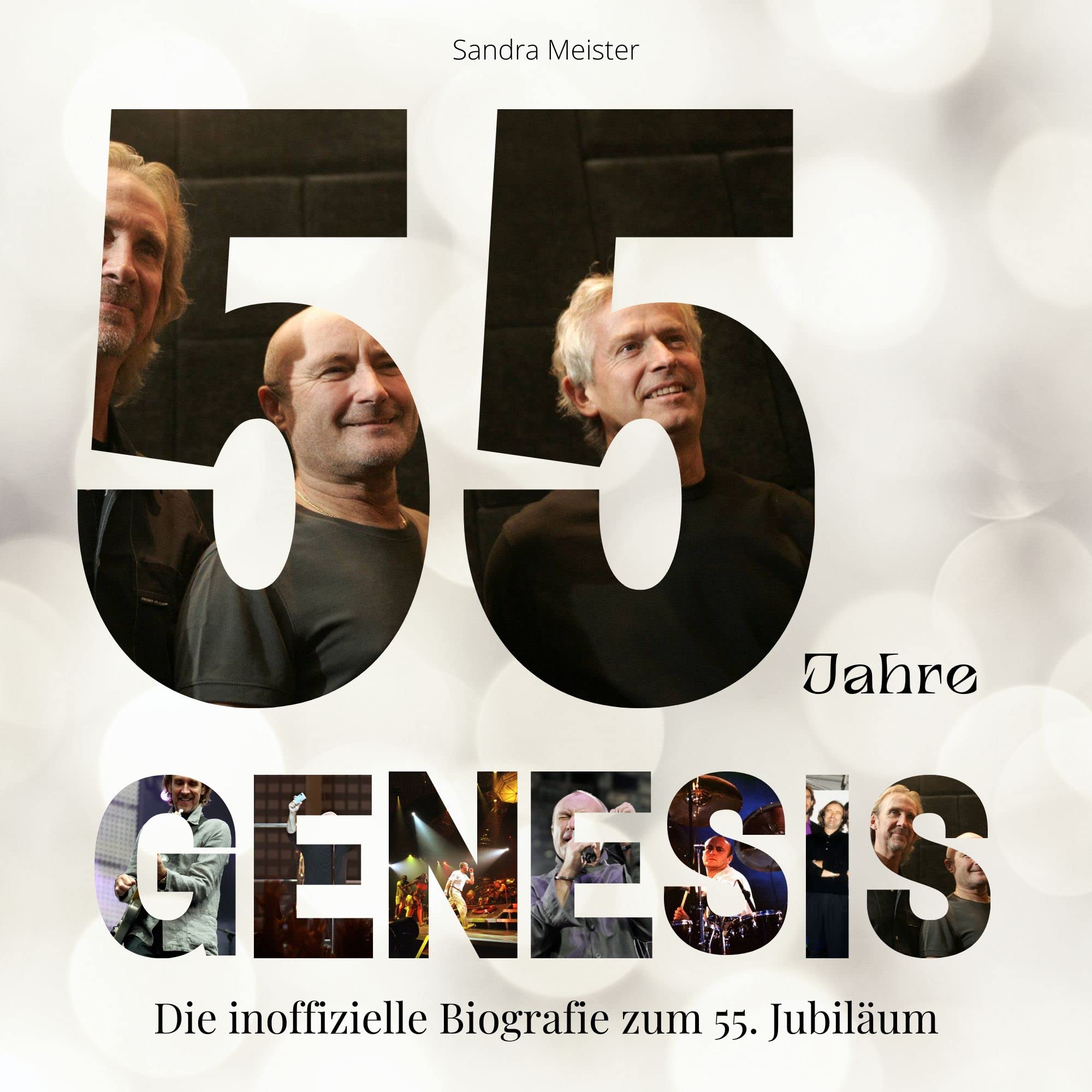 55 Jahre Genesis: Die inoffizielle Biografie zum 55. Jubiläum Art & Literature