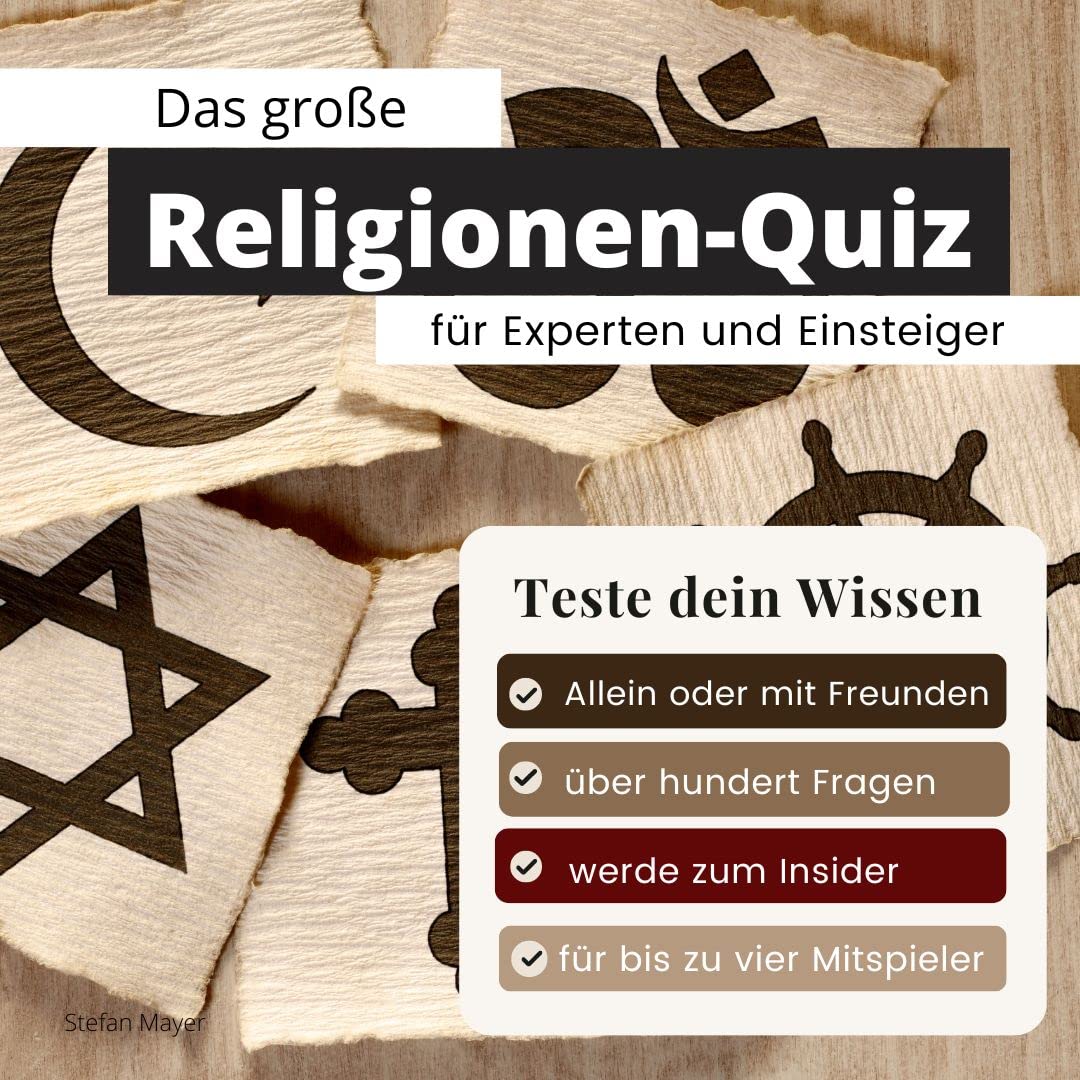 Das große Religionen-Quiz für Experten und Einsteiger: Teste dein Wissen. Die besten Fragen über Christentum, Buddhismus, Islam, Ethik & griechische ... Geschenk zum Geburtstag und zu Weihnachten Politics & Society Books