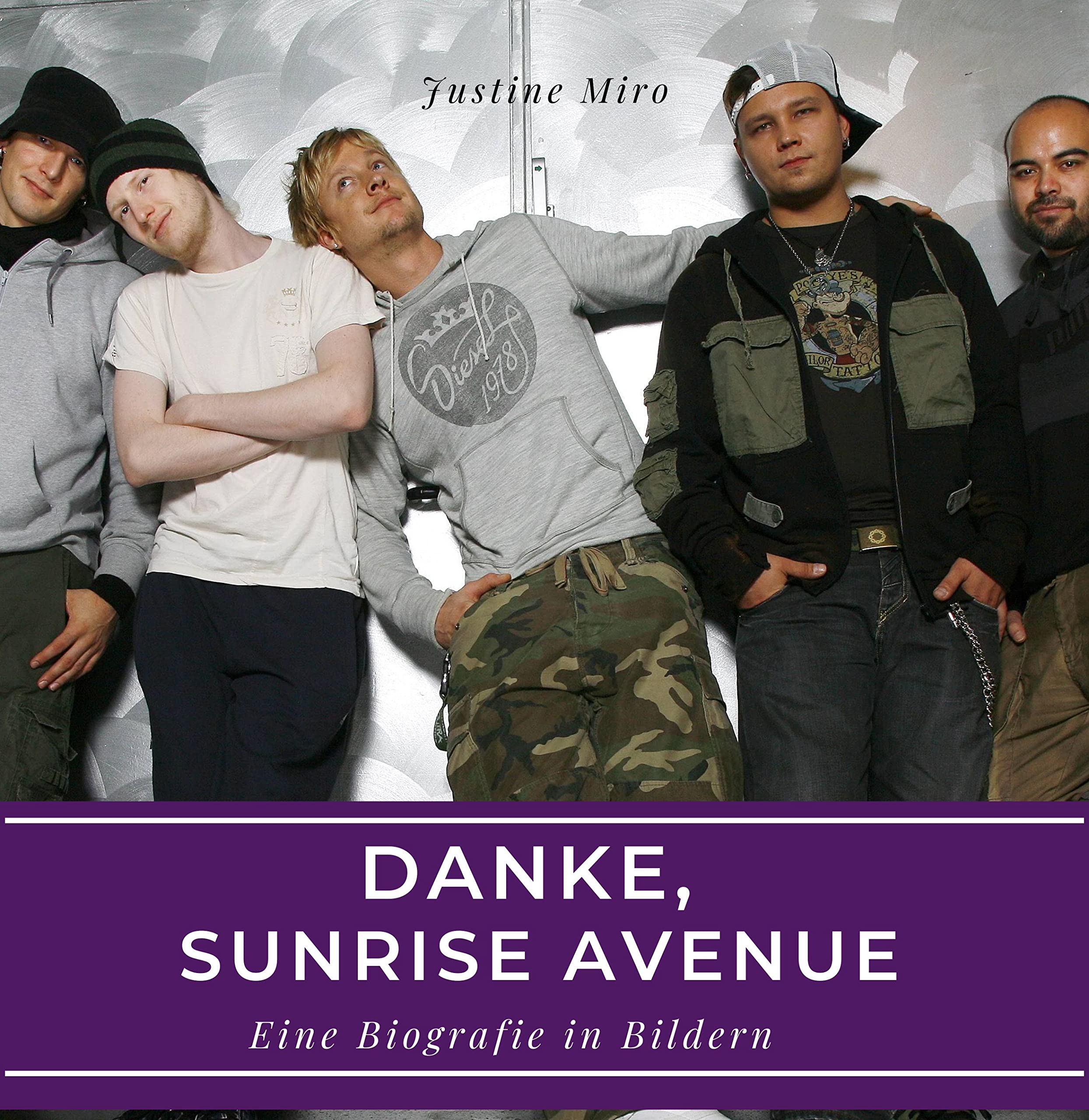 Danke, Sunrise Avenue: Eine Biografie in Bildern Art & Literature
